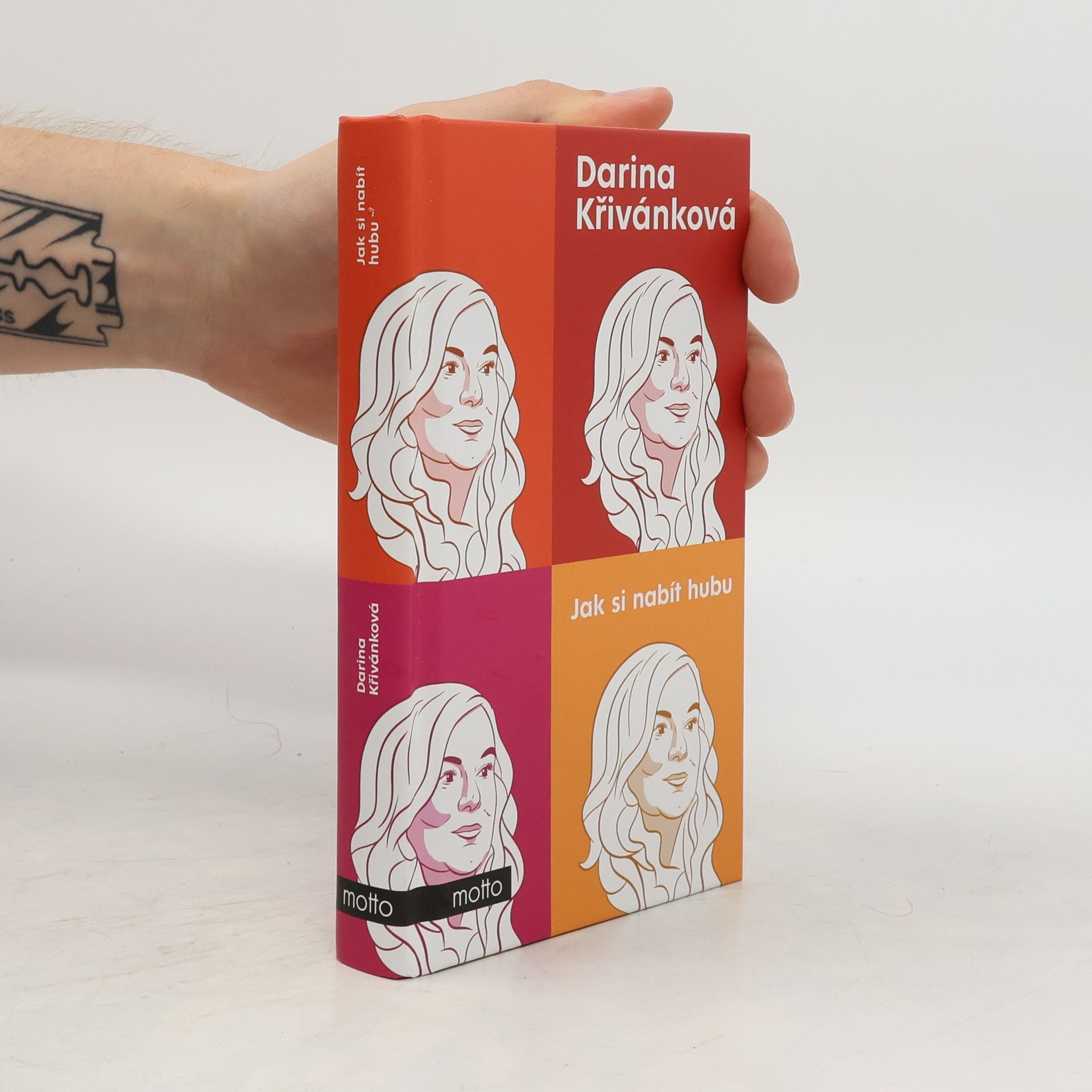 Darina Křivánková Jak si nabít hubu