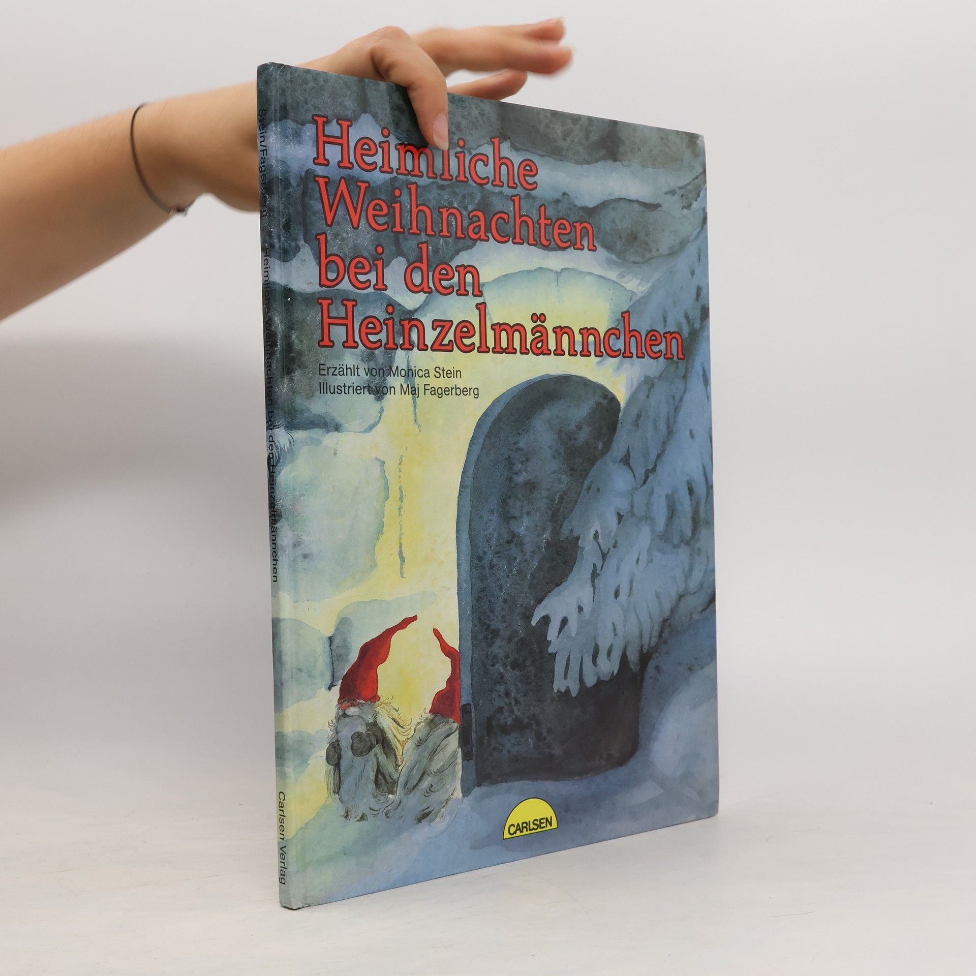 Monica Stein Heimliche Weihnachten bei den Heinzelmännchen