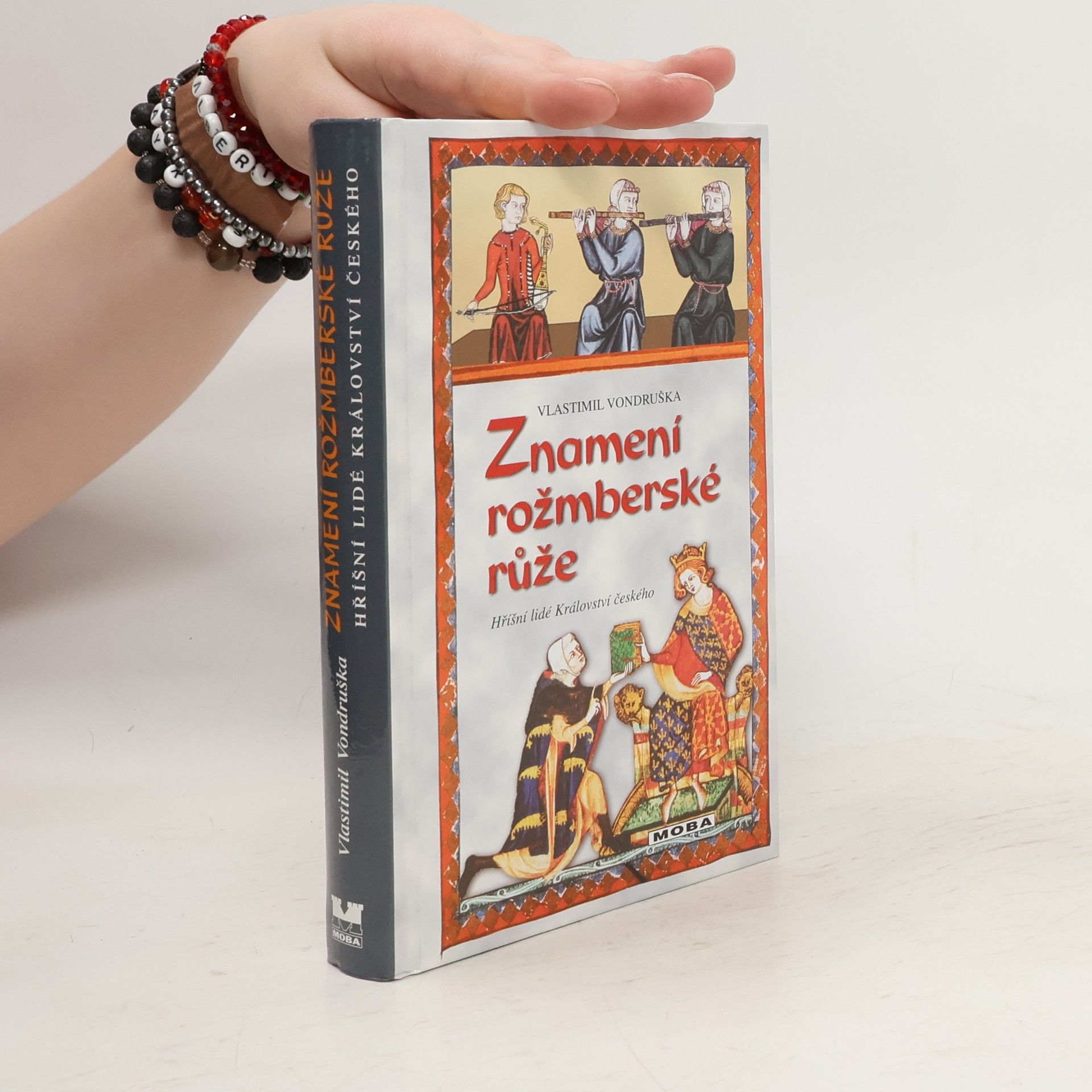 Vlastimil Vondruška Znamení rožmberské růže, aneb, Tři zločiny, které rozřešil královský prokurátor Oldřich z Chlumu