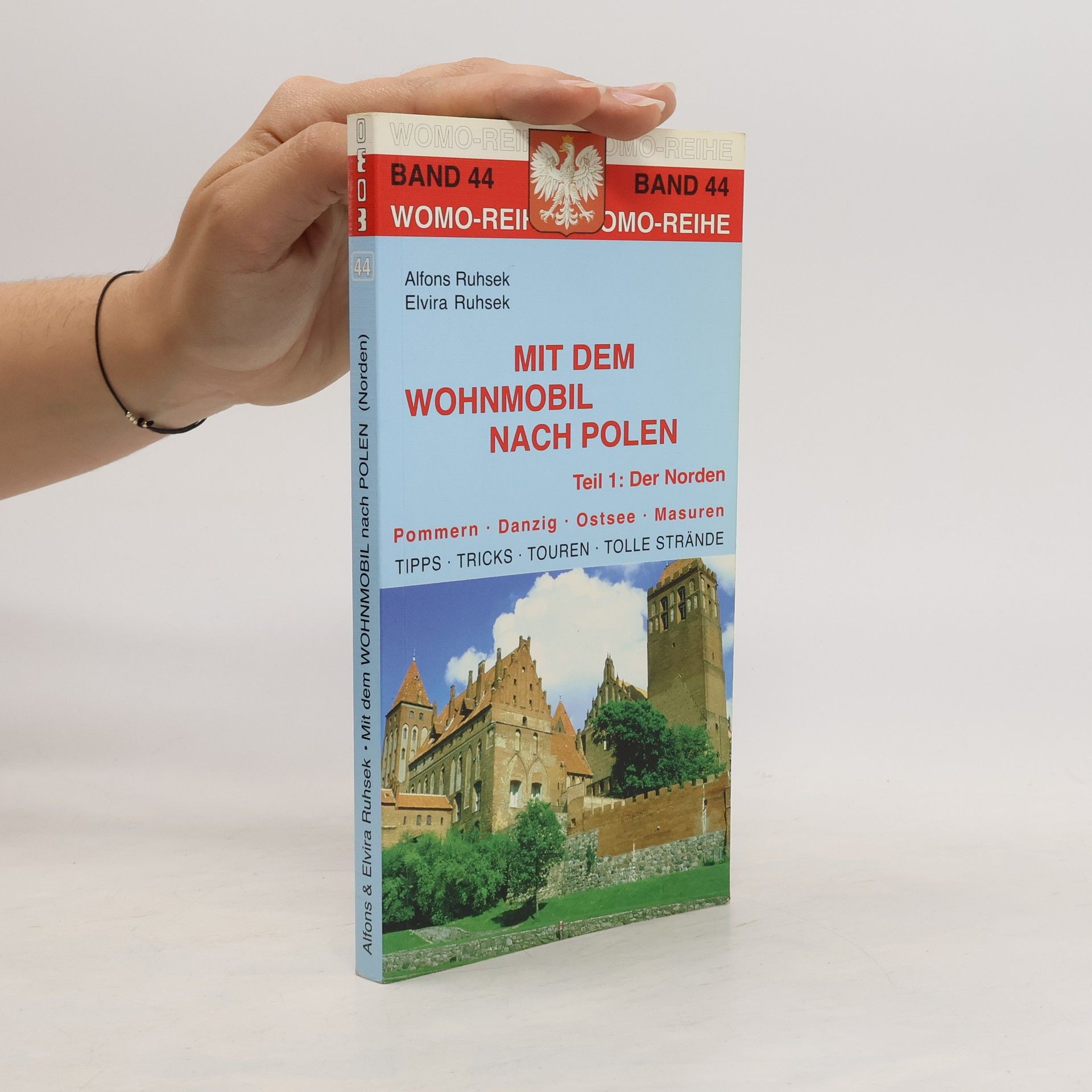 Autorenkollektiv Mit dem Wohnmobil nach Polen