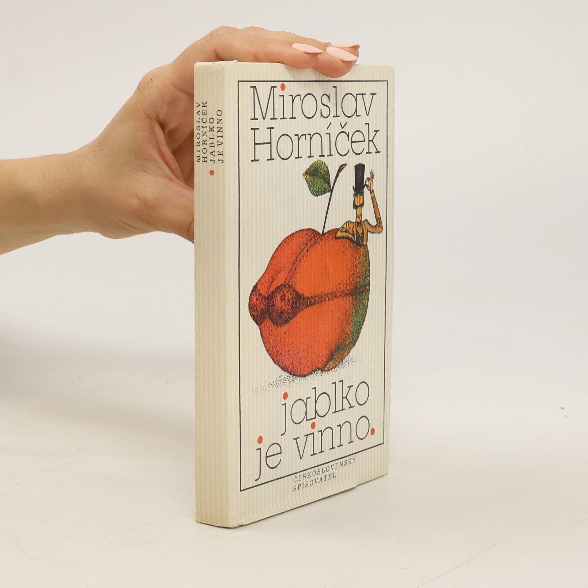 Miroslav Horníček Jablko je vinno