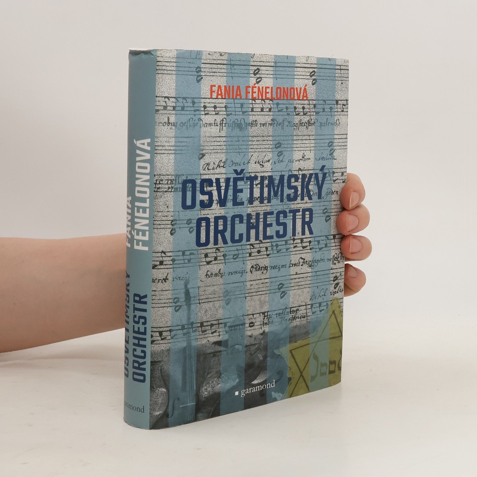 Fania Fénelon Osvětimský orchestr. Svědectví sebrané Marcelou Routierovou