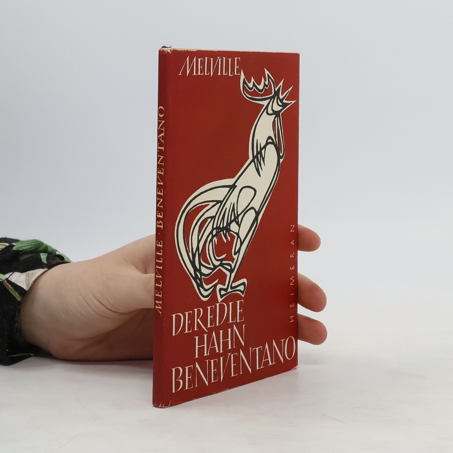 Herman Melville Der edle Hahn Beneventano