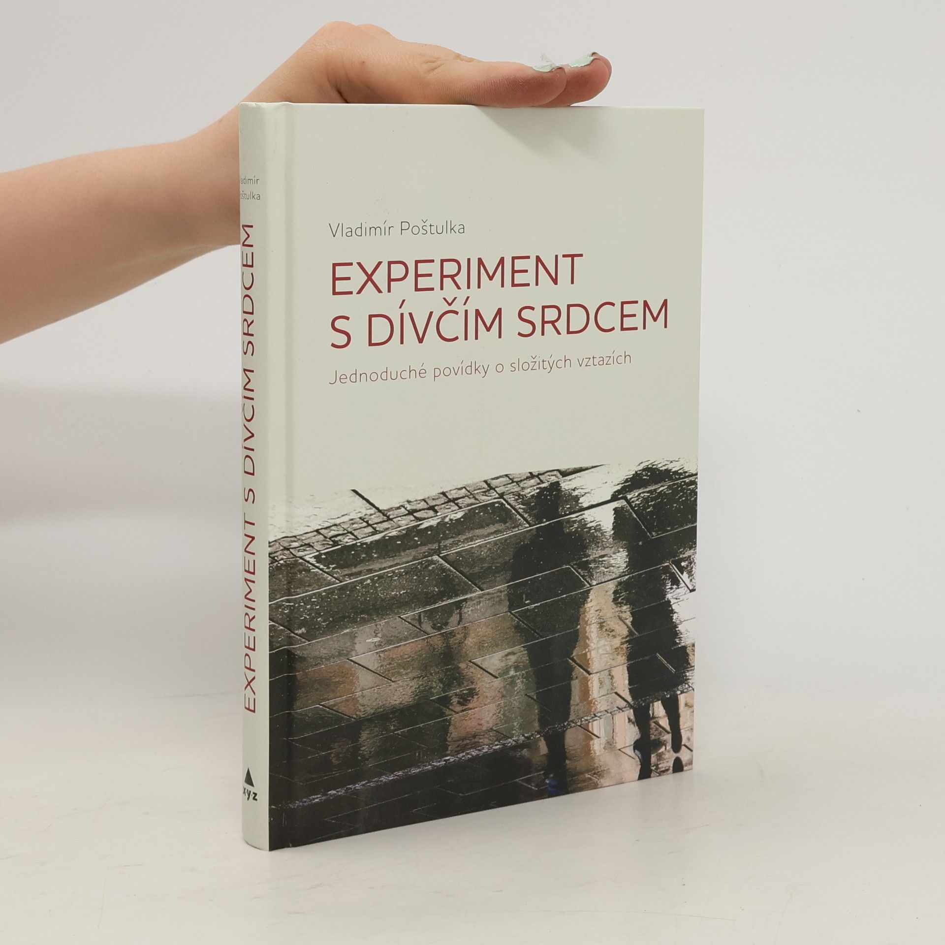 Vladimír Poštulka Experiment s dívčím srdcem