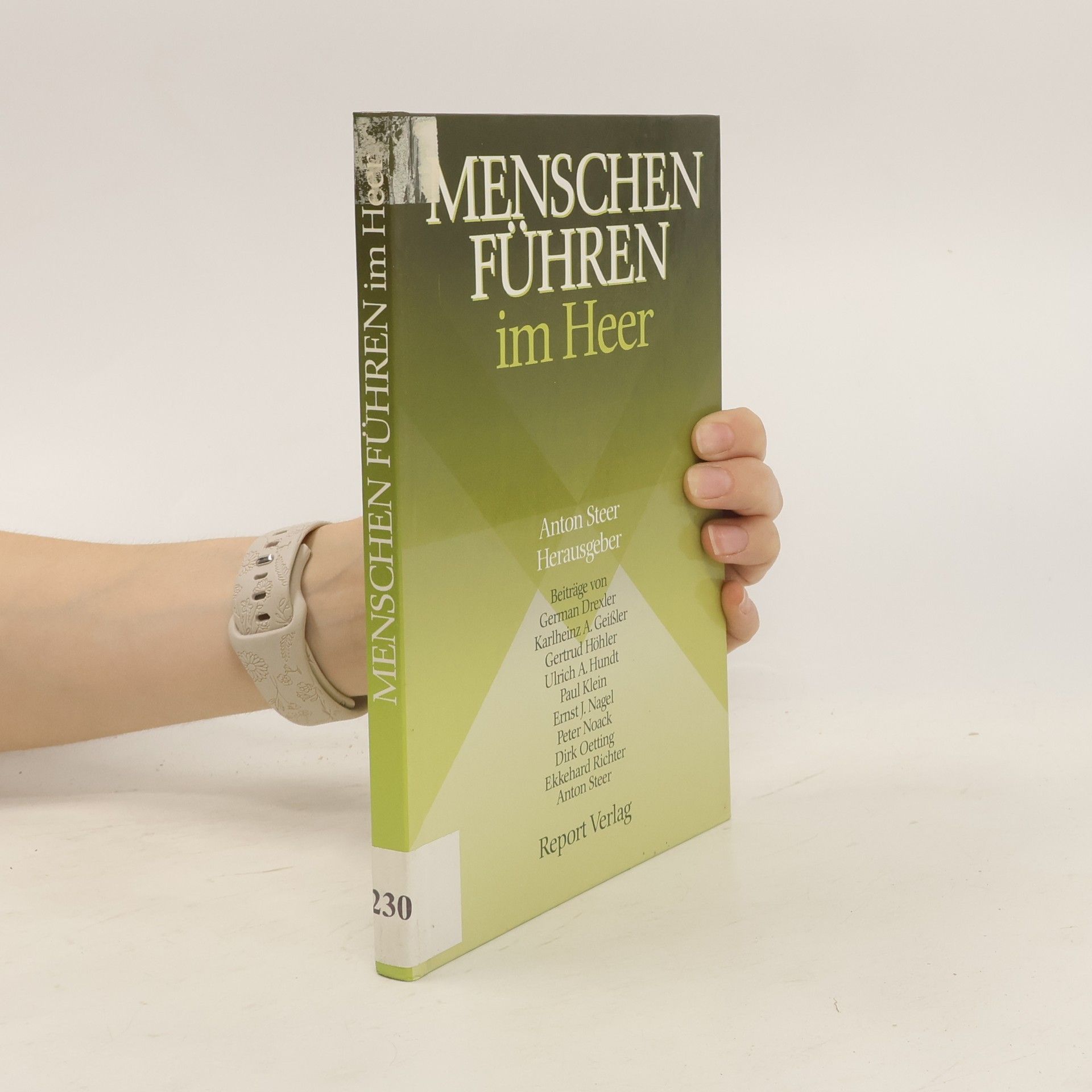 Anton Steer Menschen führen im Heer