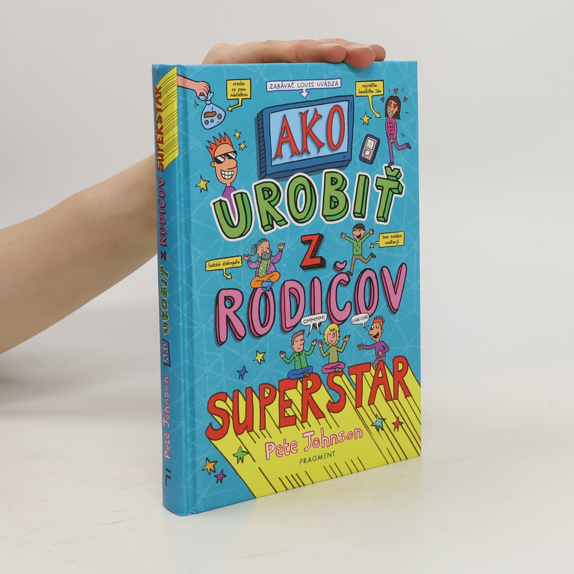 Pete Johnson Ako urobiť z rodičov superstar