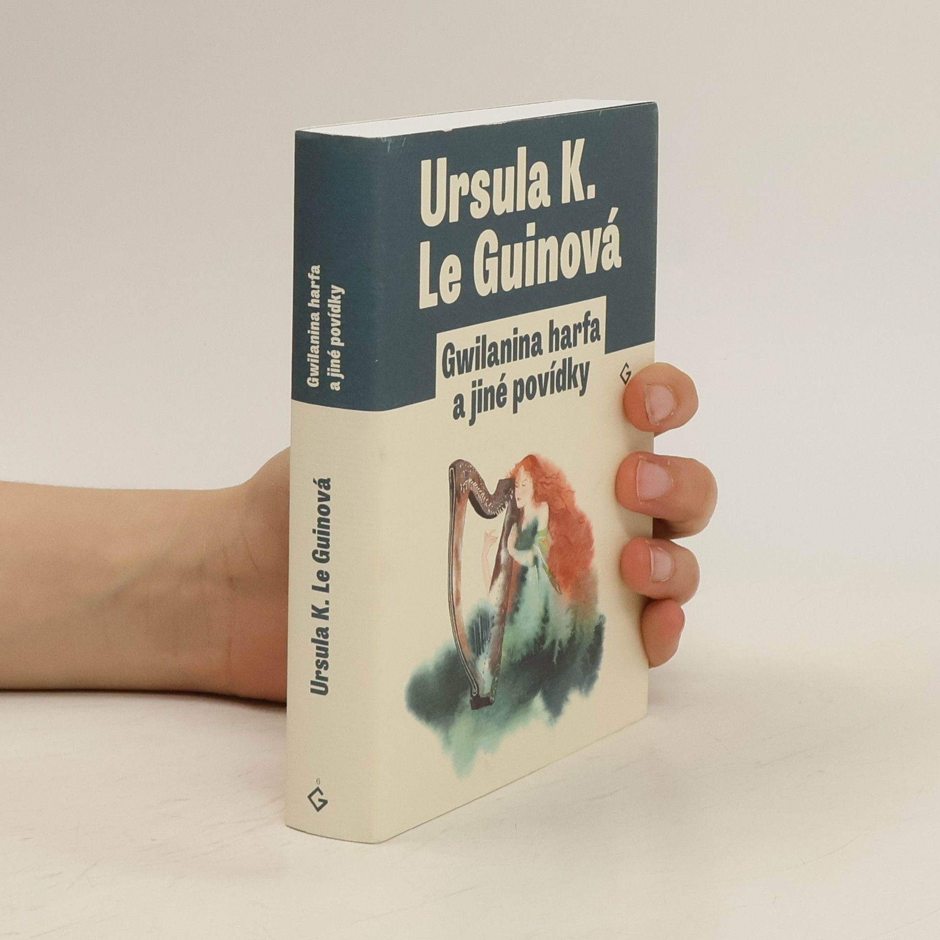 Ursula K. Le Guin Gwilanina harfa a jiné povídky