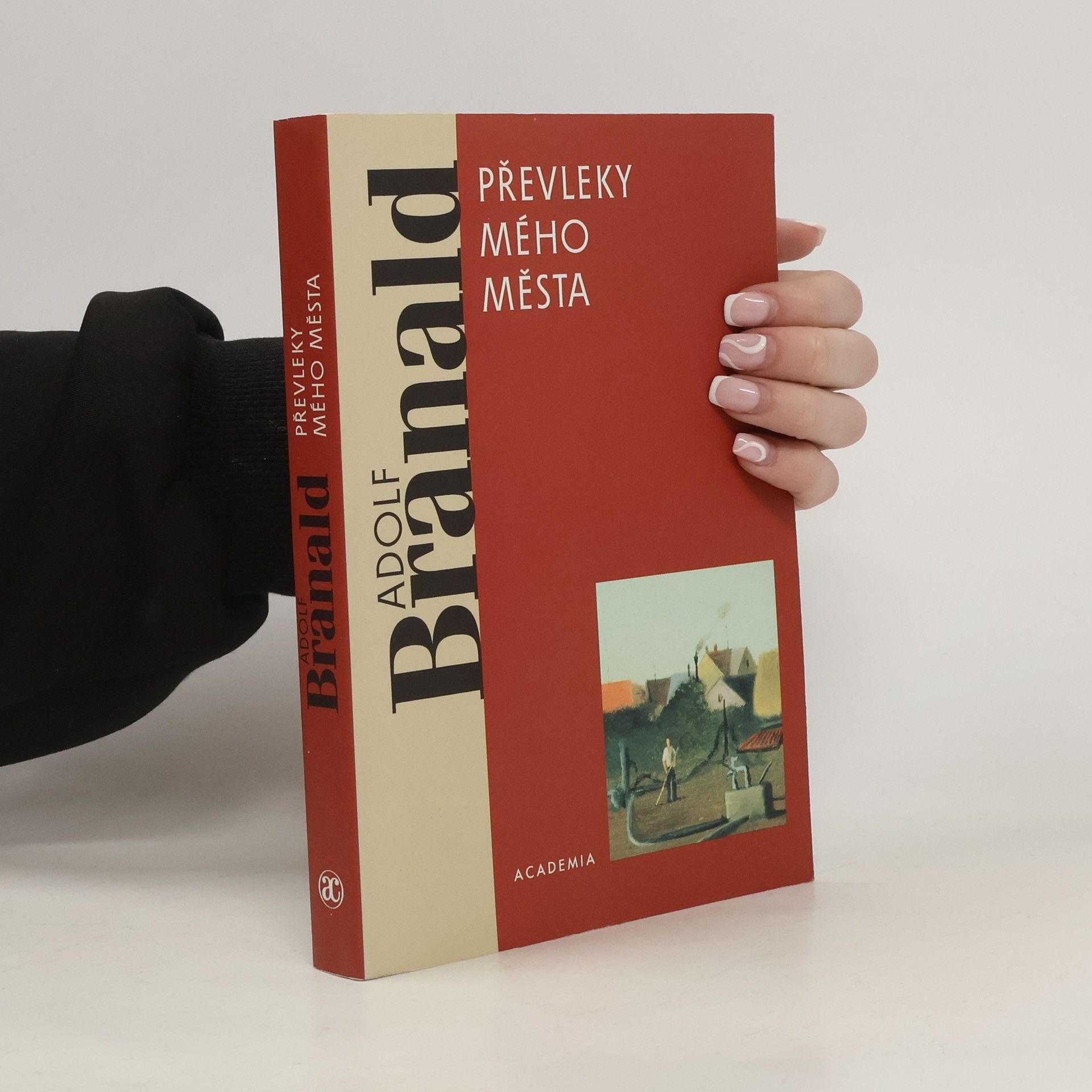 Adolf Branald Převleky mého města