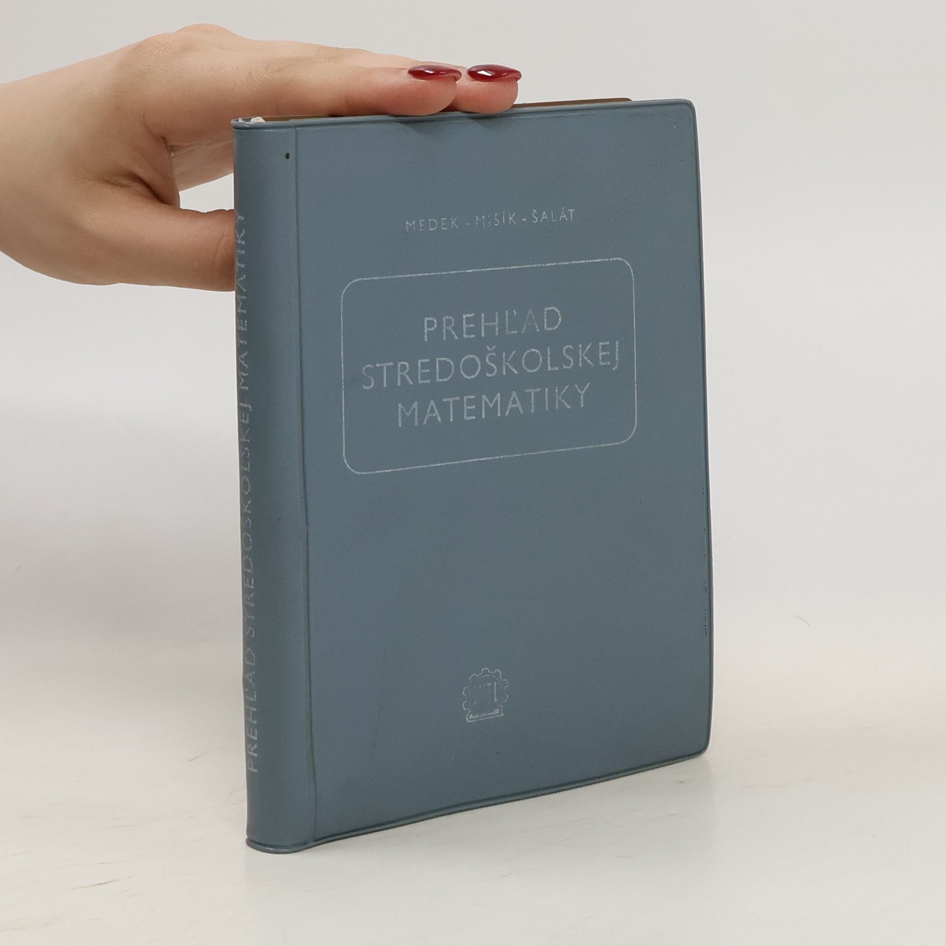 Autorenkollektiv Prehľad stredoškolskej matematiky