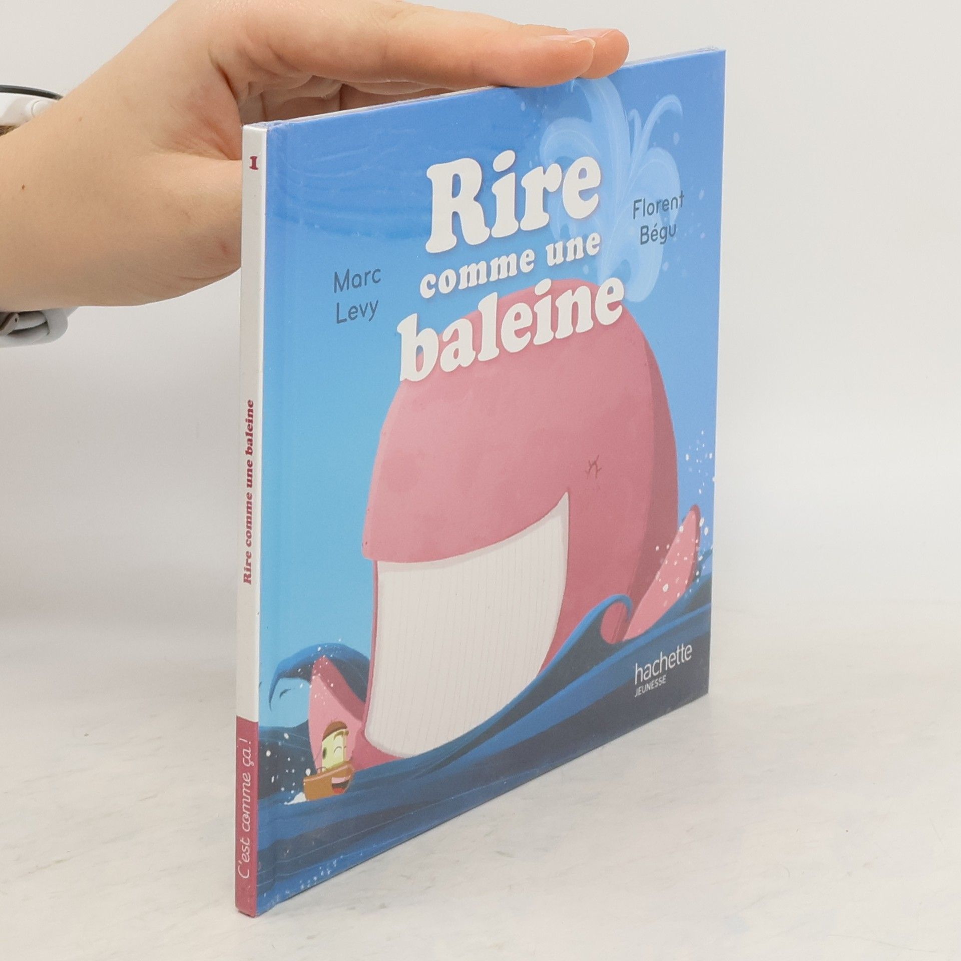 Marc Levy Rire comme une baleine