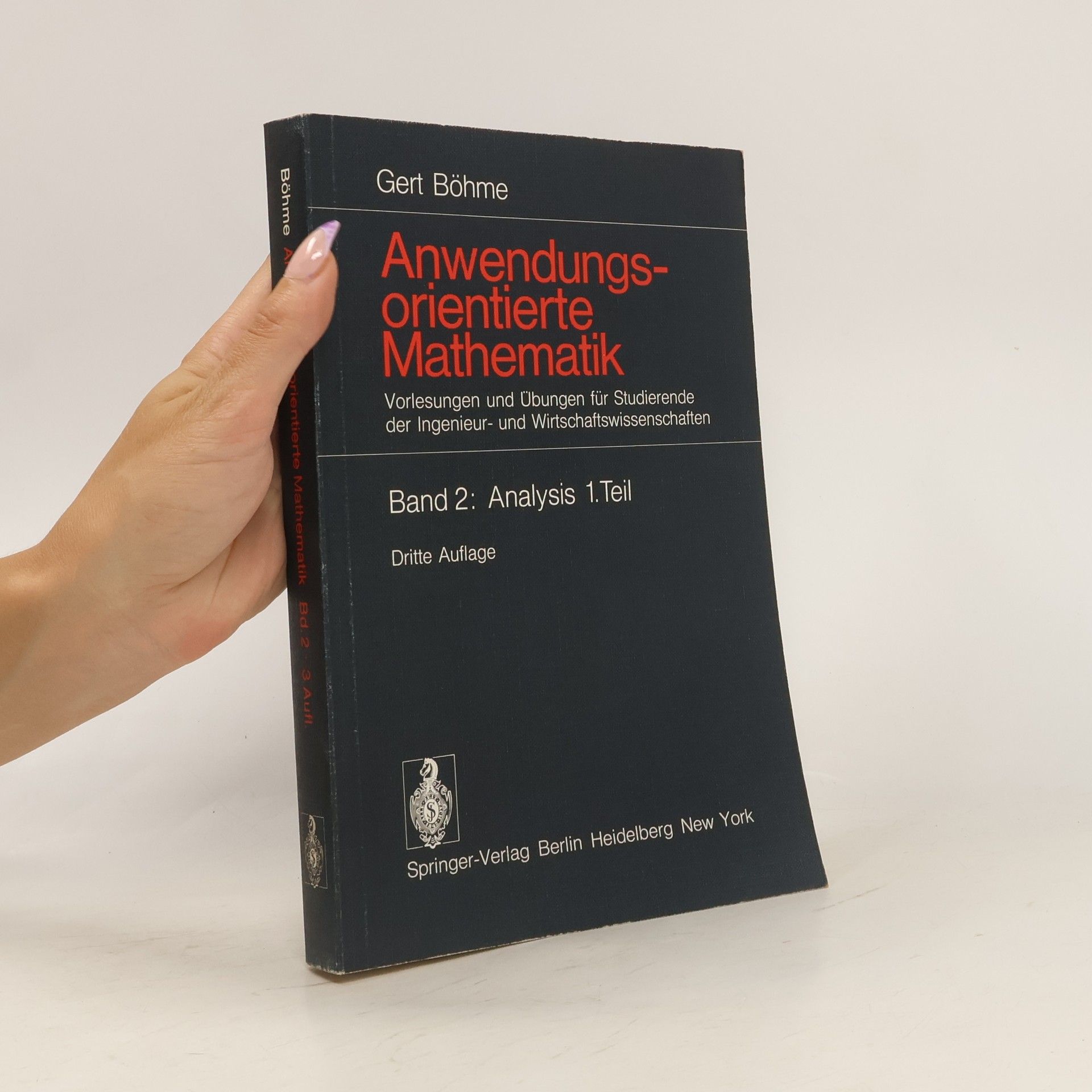Gert Böhme Anwendungsorientierte Mathematik. Band 2
