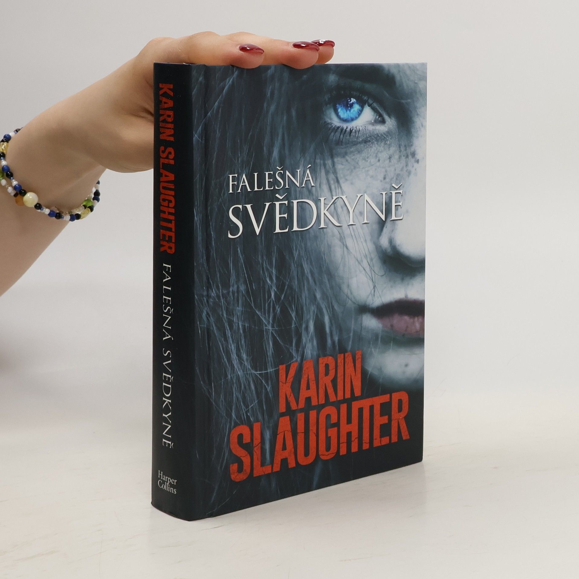 Karin Slaughter Falešná svědkyně