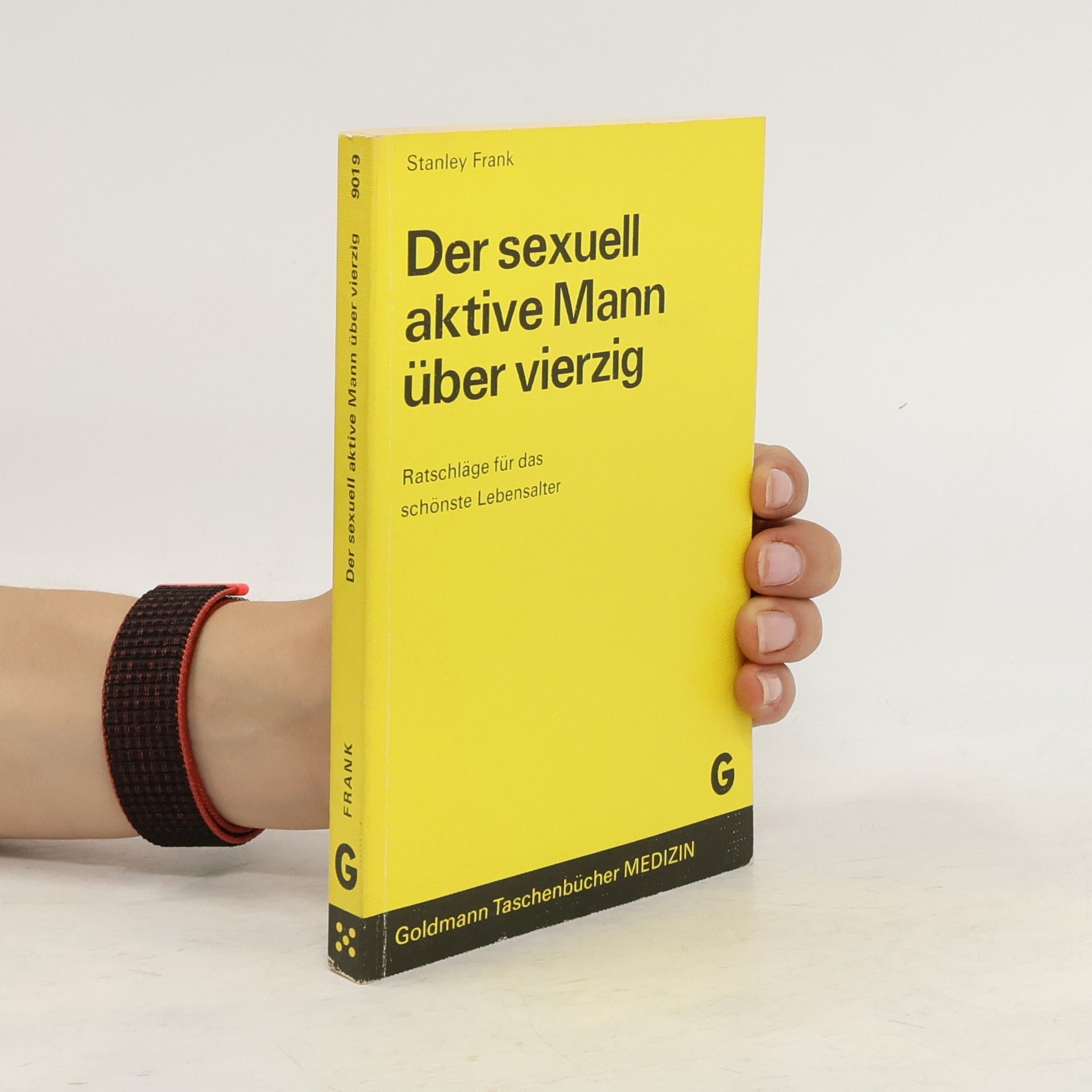 Stanley Frank Der sexuell aktive Mann über vierzig
