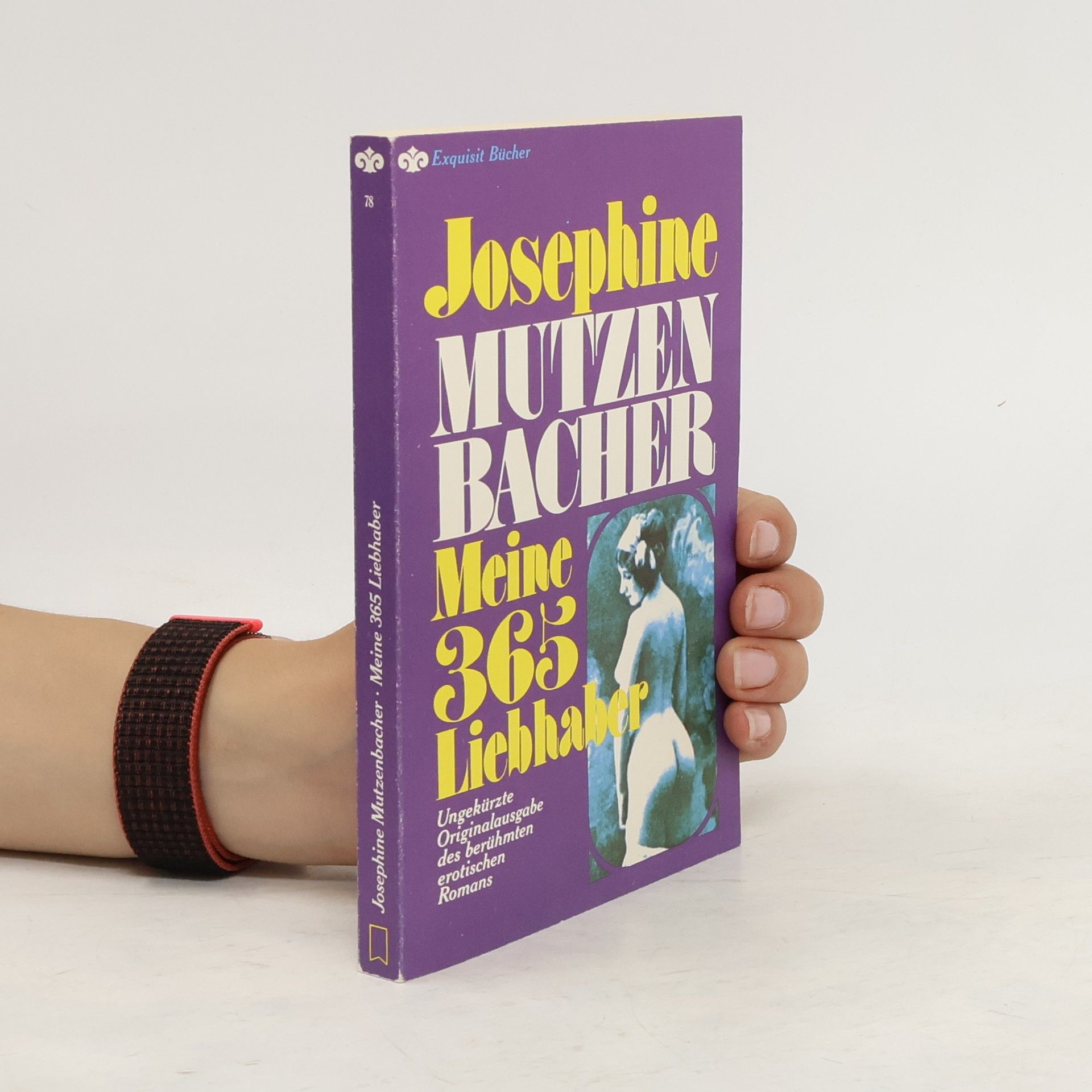 Josephine Mutzenbacher Meine 365 Liebhaber