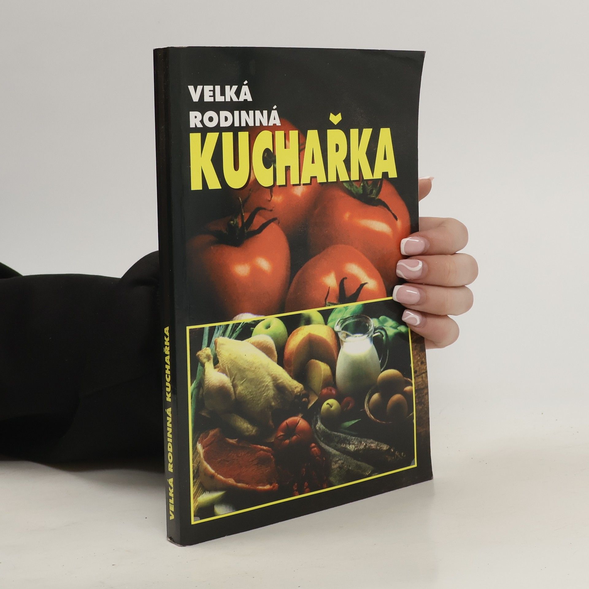kolektiv Velká rodinná kuchařka