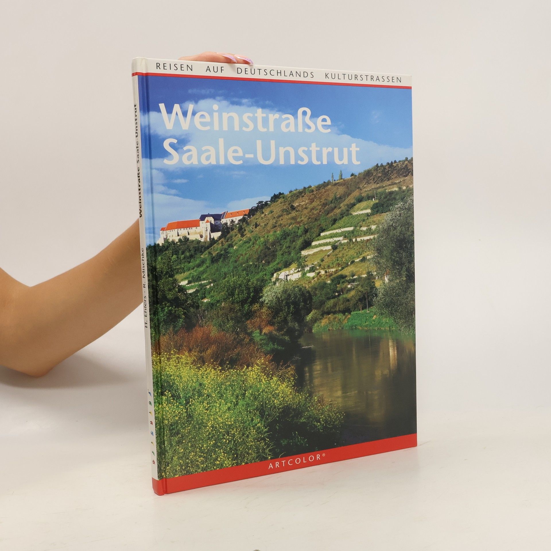 Herbert Ehlers Weinstraße Saale-Unstrut