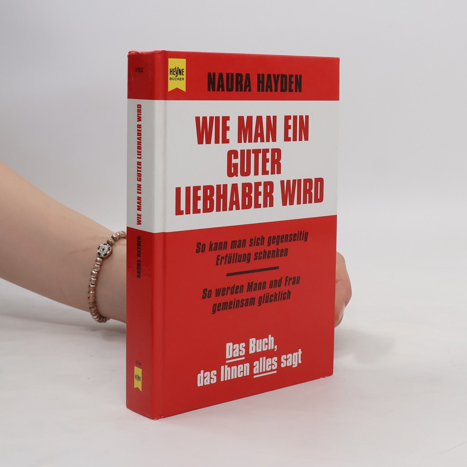 Naura Hayden Wie man ein guter Liebhaber wird