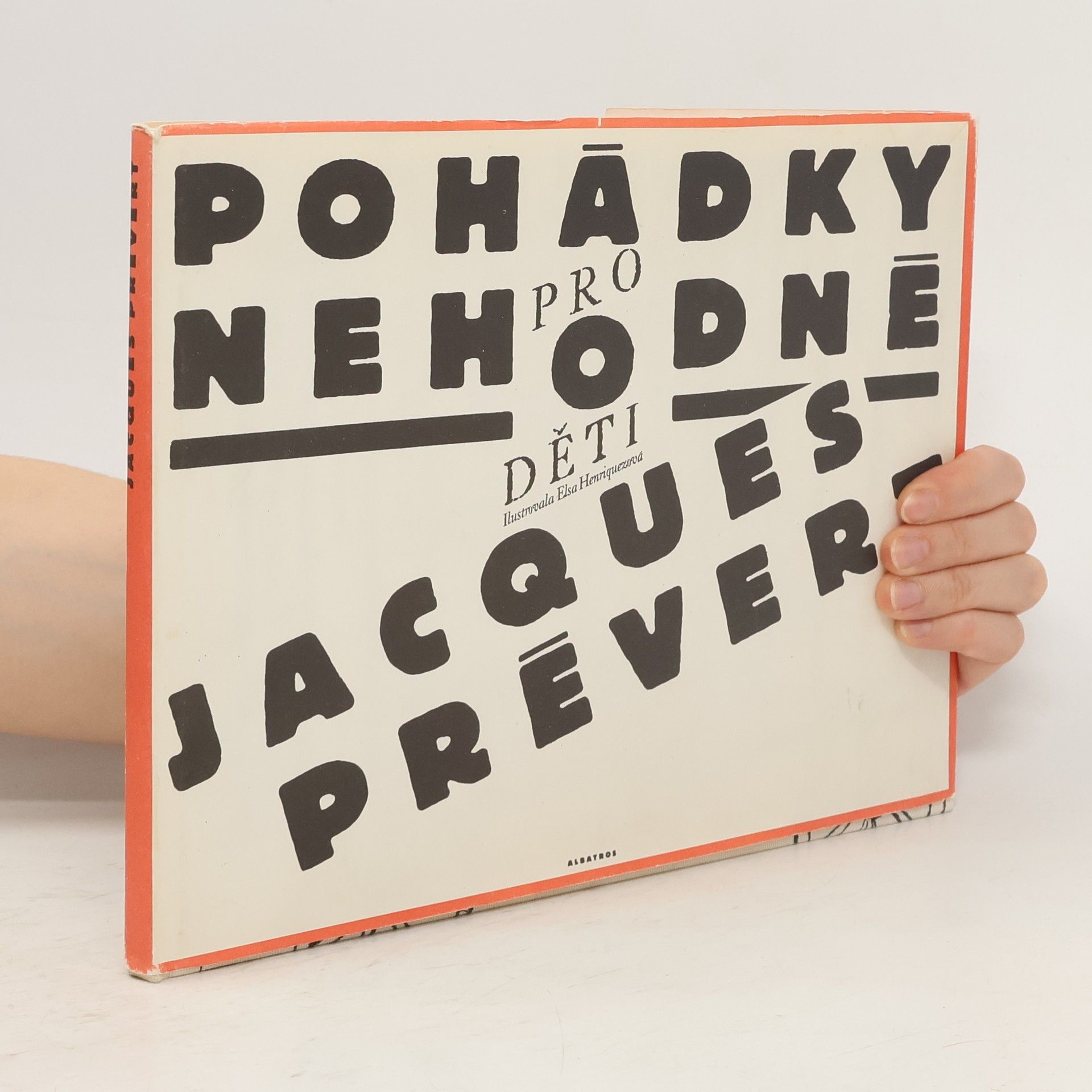 Jacques Prévert Pohádky pro nehodné děti