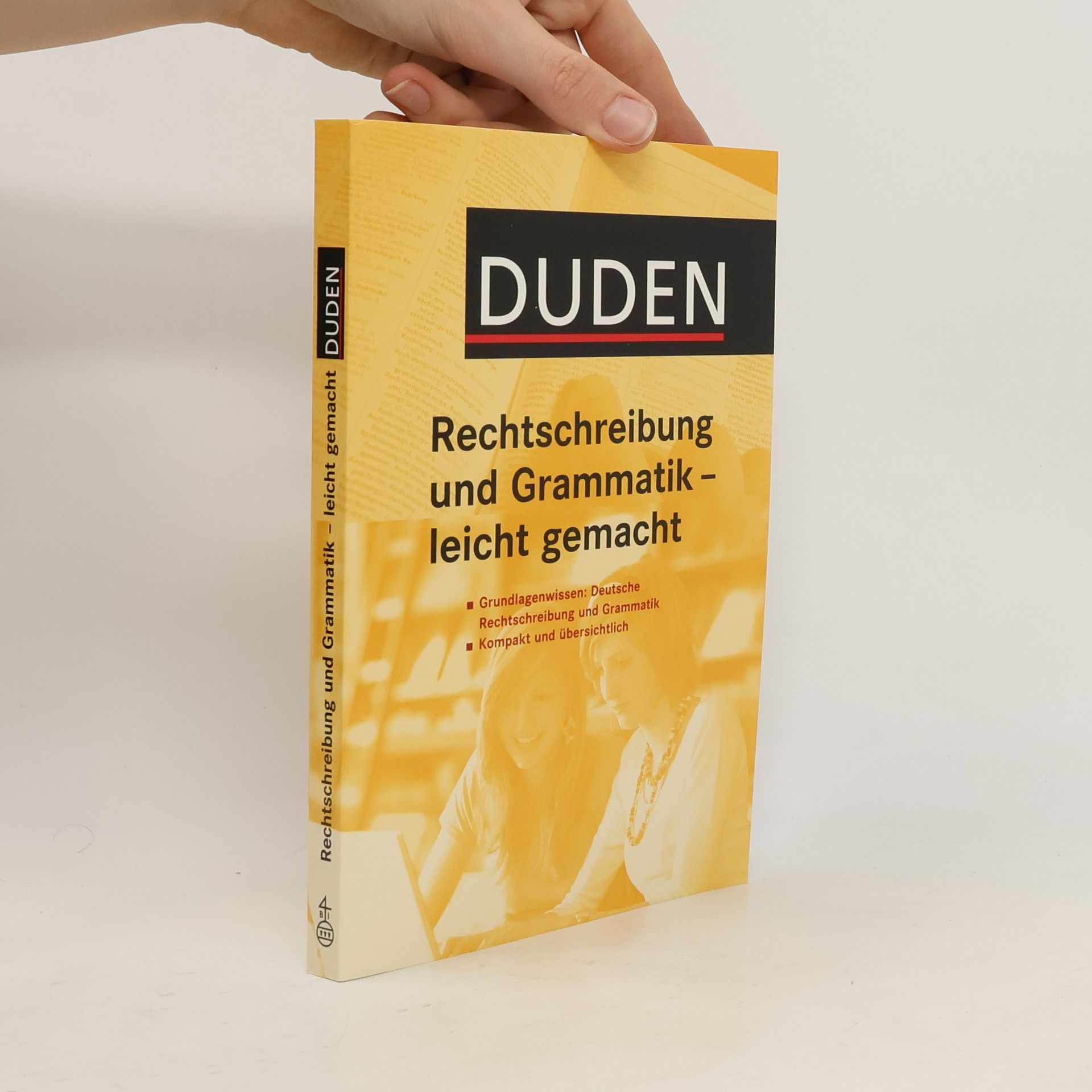 Autorenkollektiv Duden, Deutsche Rechtschreibung und Grammatik - leicht gemacht