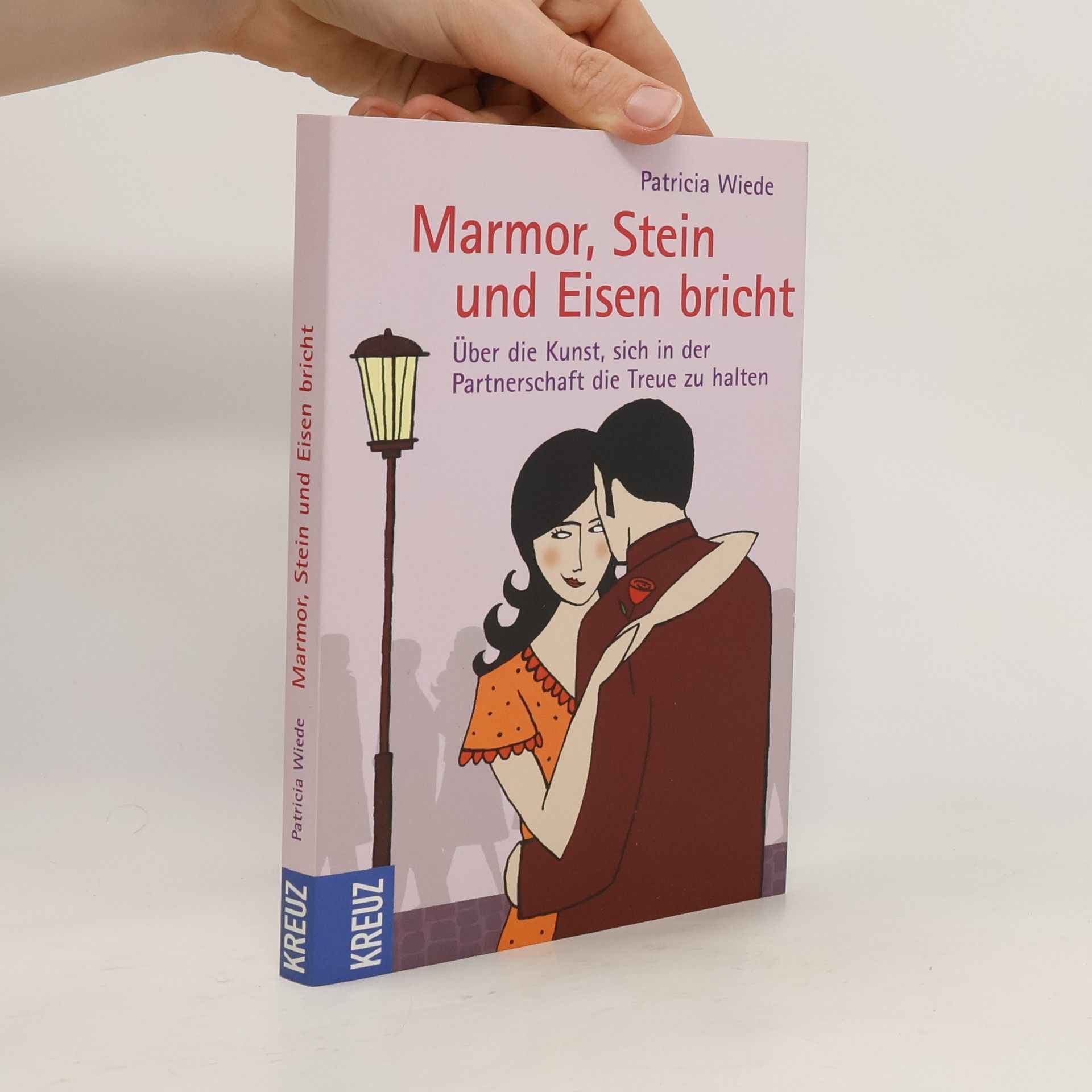 Patricia Wiede Marmor, Stein und Eisen bricht