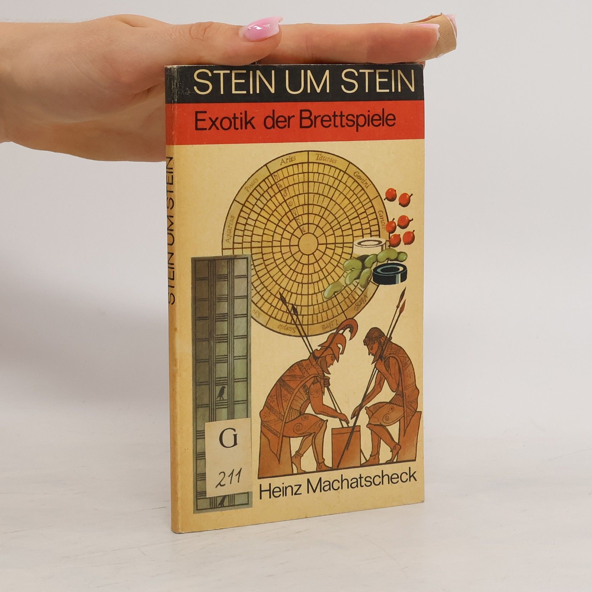 Heinz Machatscheck Stein um Stein. Exotik der Brettspiele
