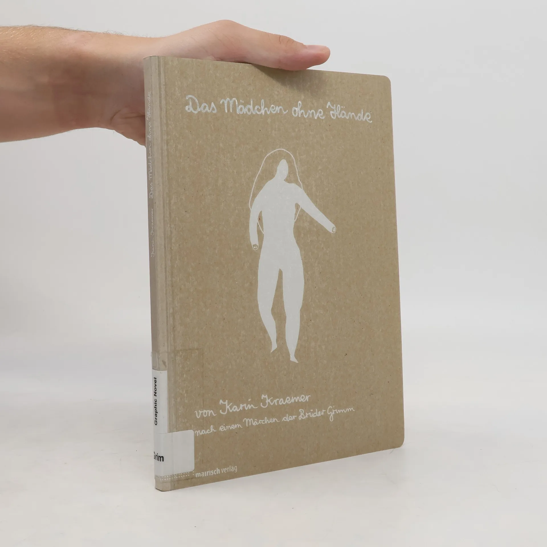 Das Mädchen ohne Hände | Buch | Karin Kraemer