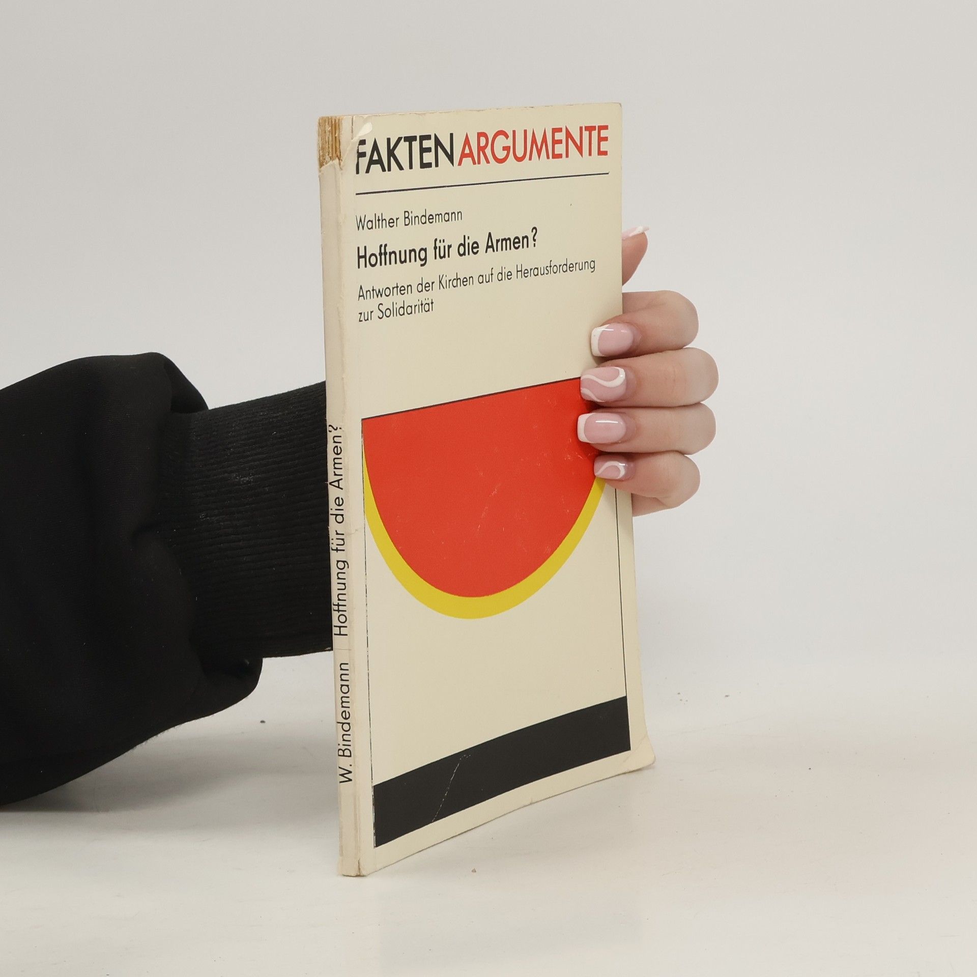 Walther Bindemann Hoffnung für die Armen?