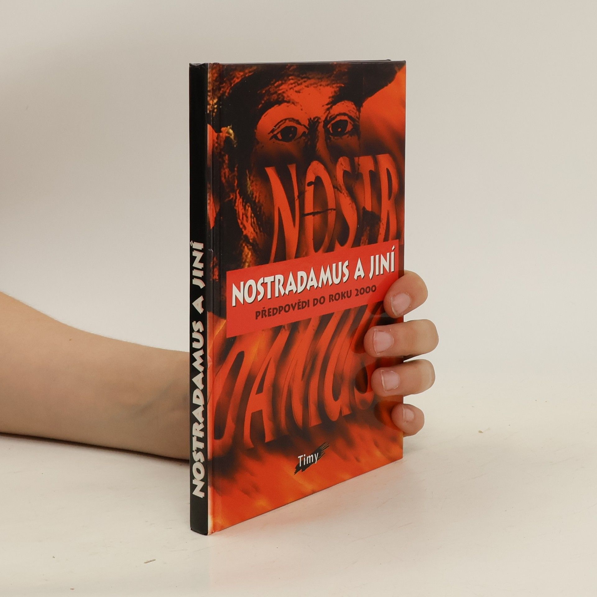 Jakub Fischl Nostradamus a jiní. Předpovědi do roku 2000