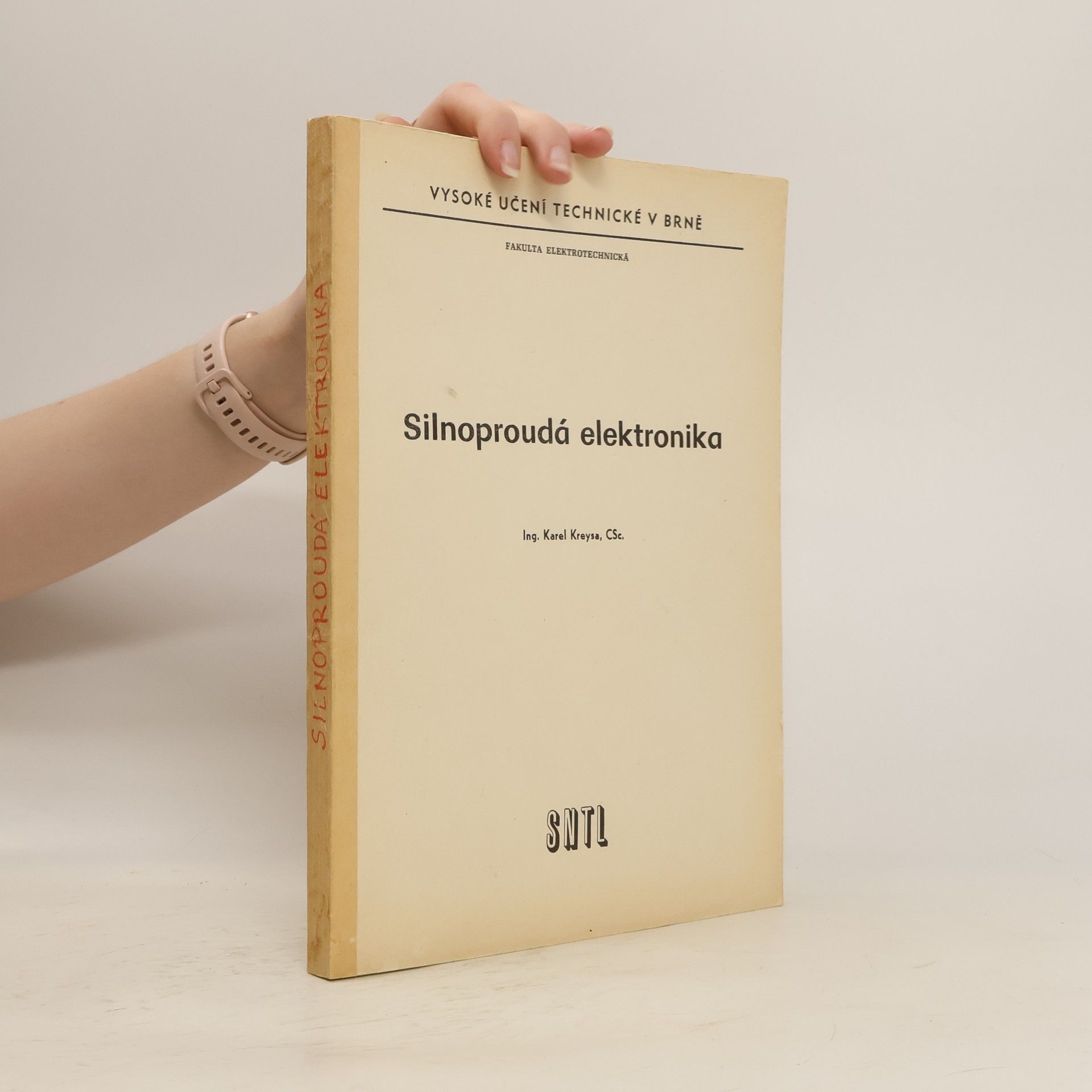 Karel Kreysa Silnoproudá elektronika
