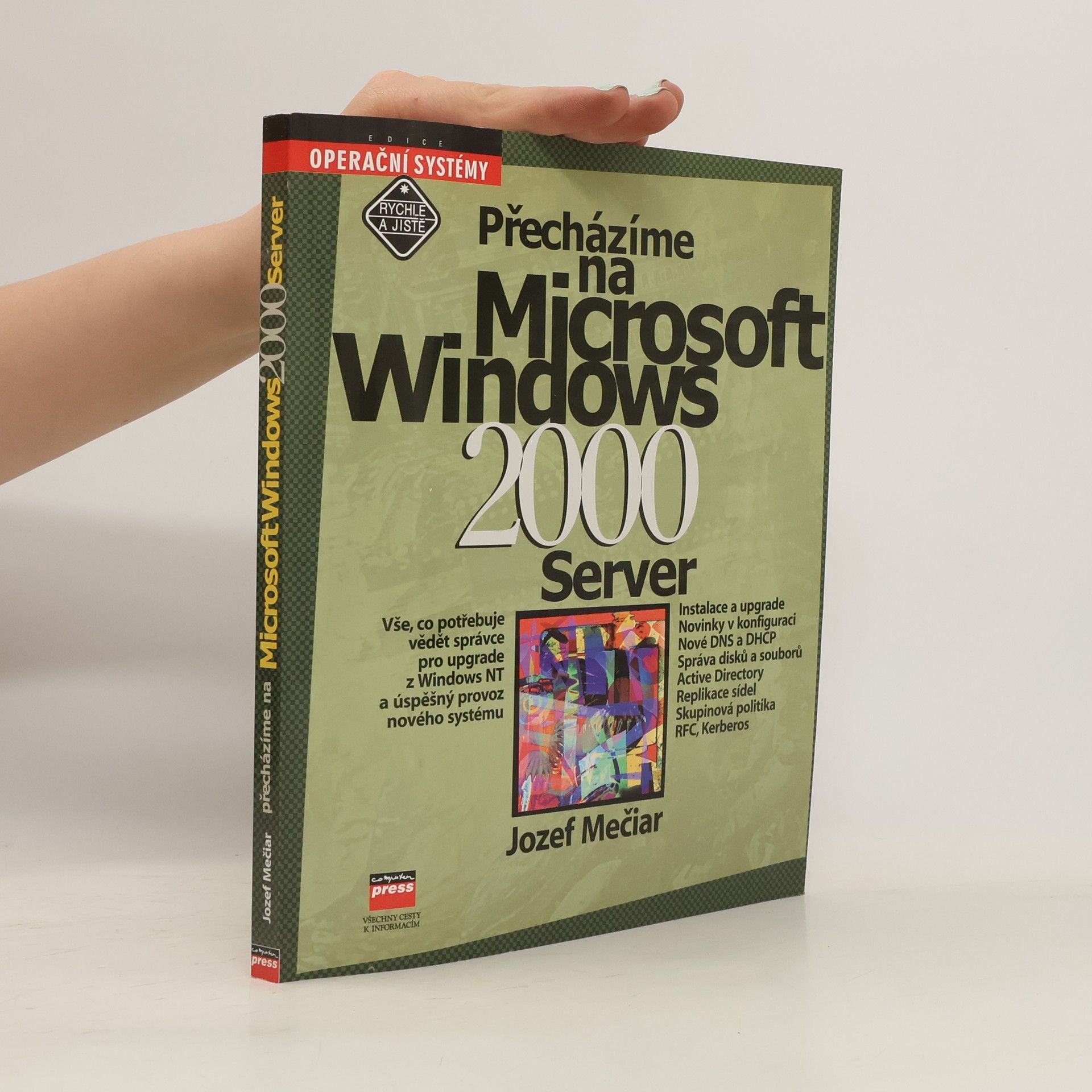 Jozef Mečiar Přecházíme na Microsoft Windows 2000