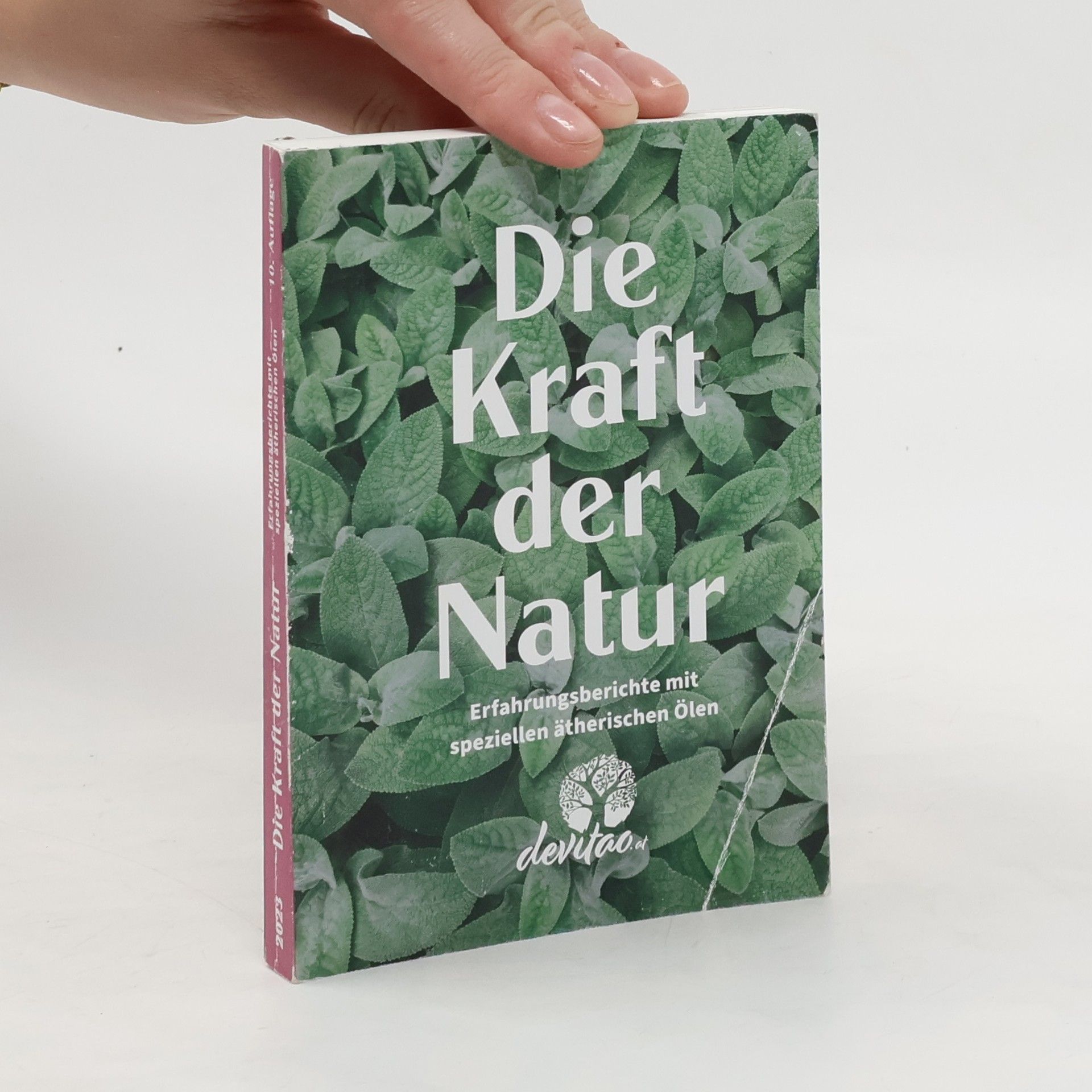 Autorenkollektiv Die Kraft der Natur