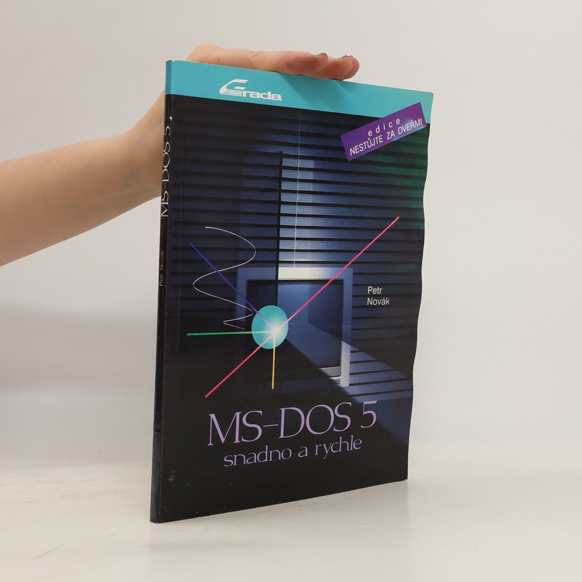 Petr Novák MS-DOS 5. Snadno a rychle