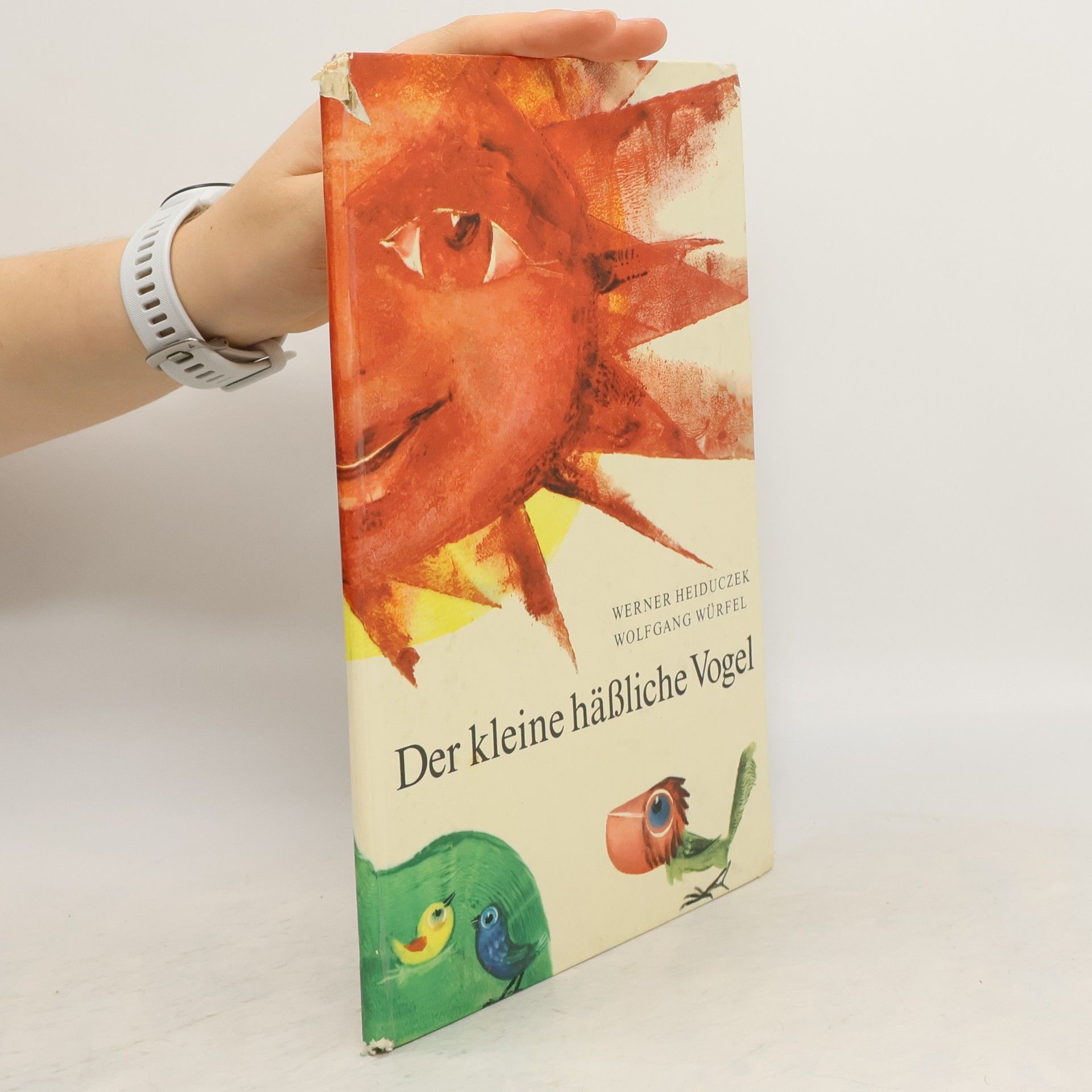 Werner Heiduczek Der kleine häßliche Vogel