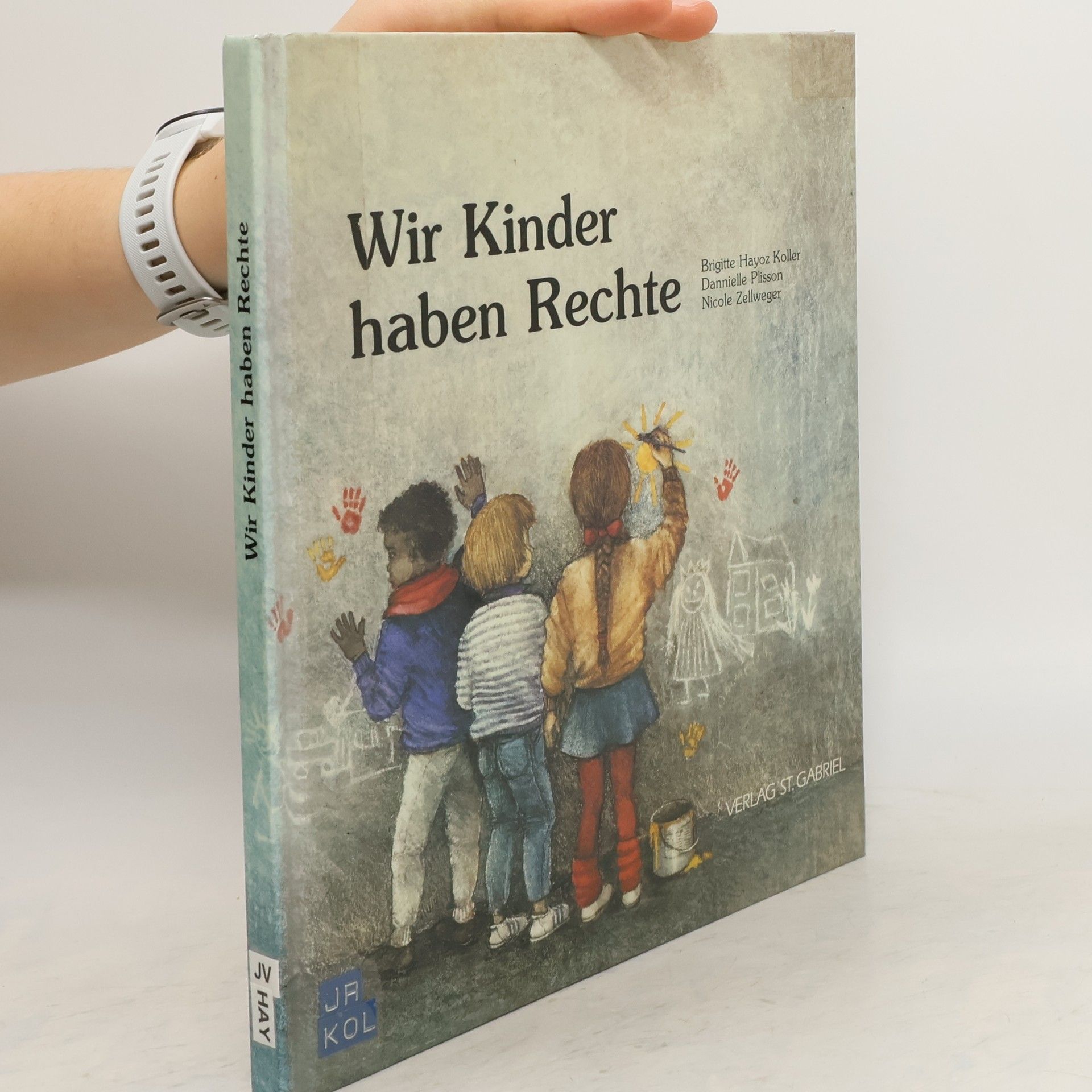 Brigitte Hayoz Koller Wir Kinder haben Rechte