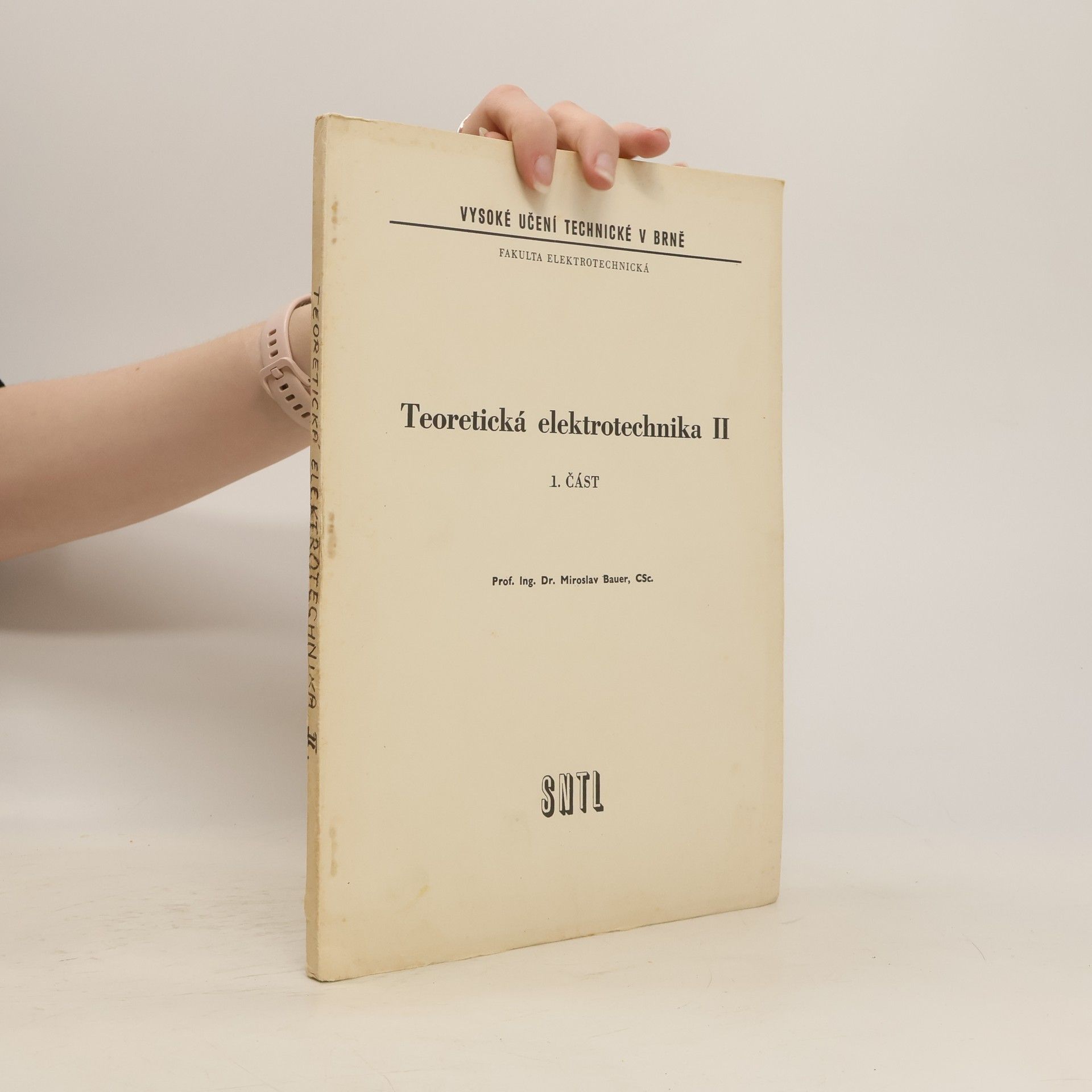 Miroslav Bauer Teoretická elektrotechnika II.
