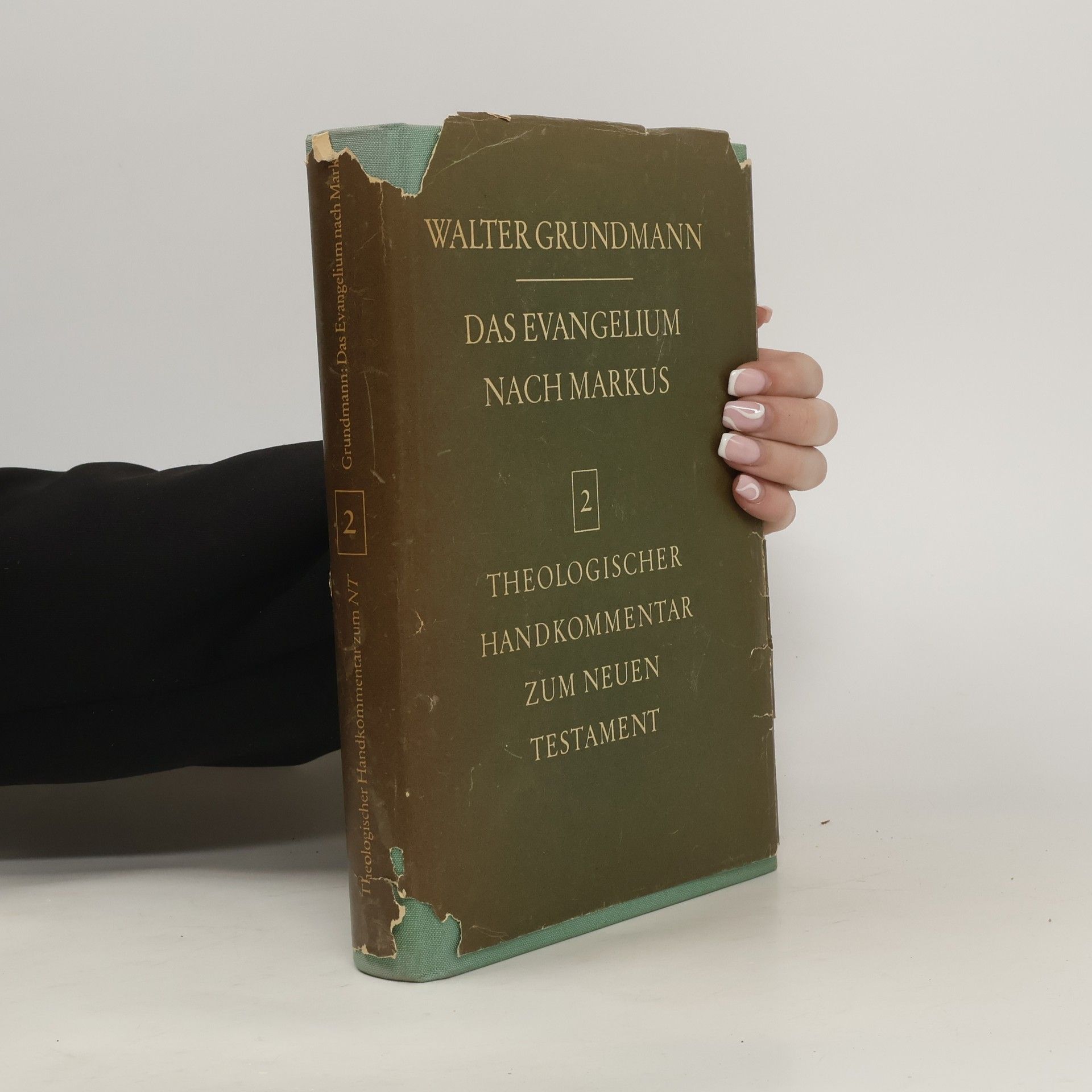 Walter Grundmann Das Evangelium nach Markus 2