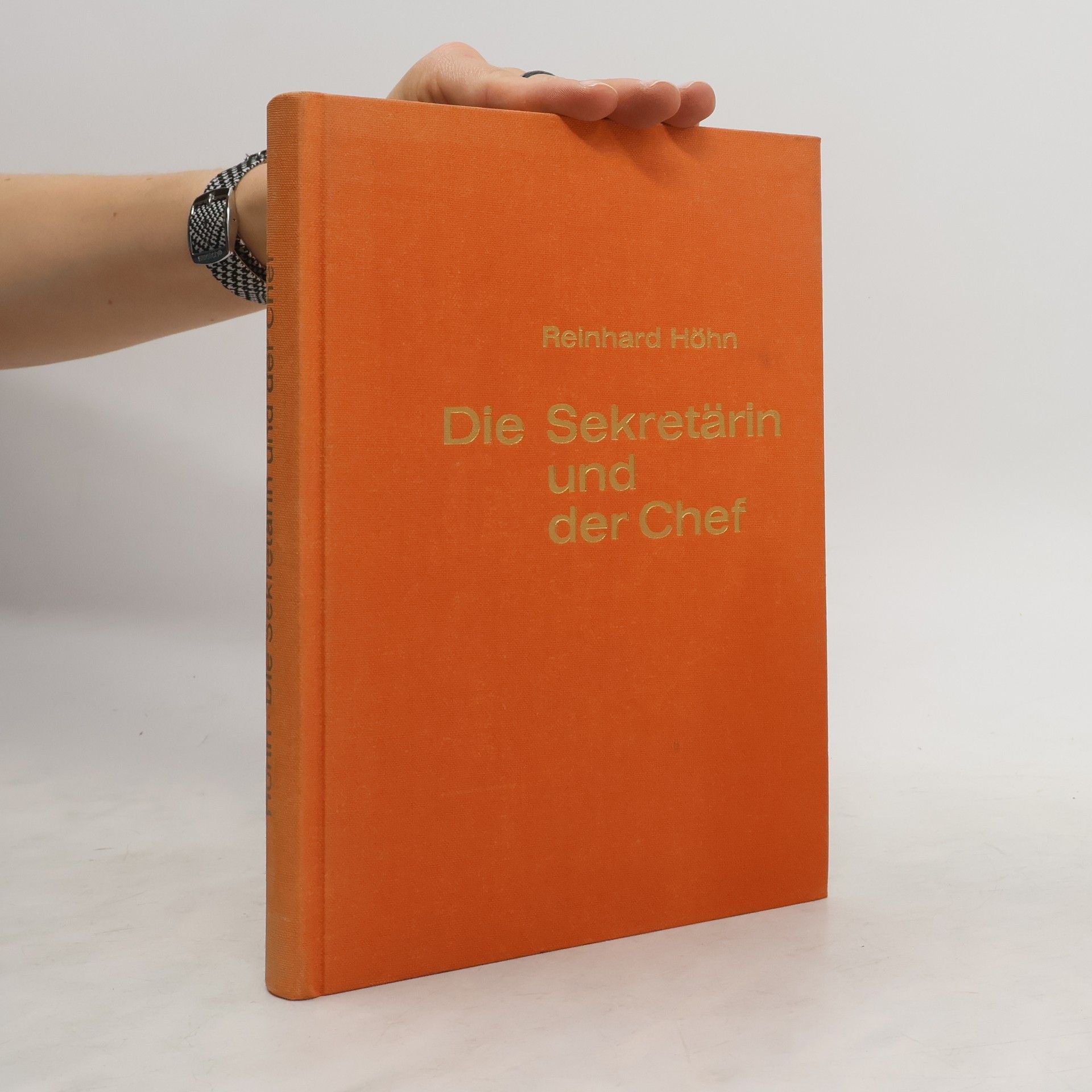 Reinhard Höhn Die Sekretärin und der Chef
