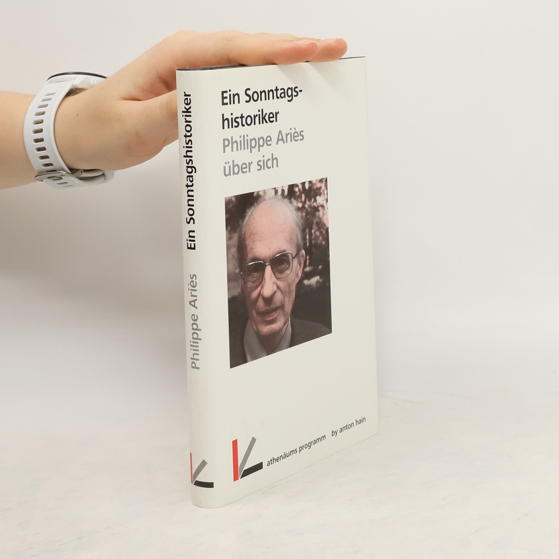 Philippe Ariès Ein Sonntagshistoriker