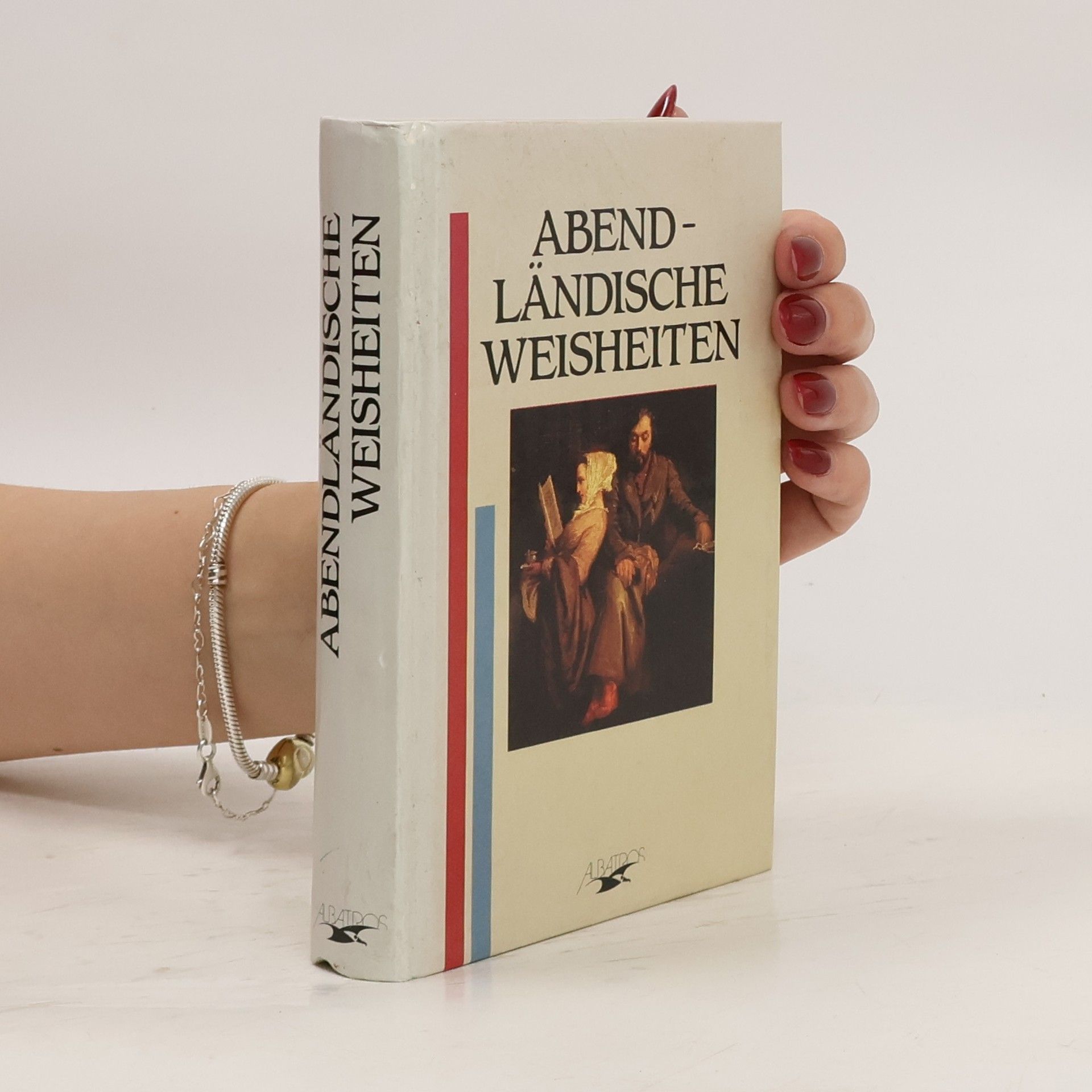Autorenkollektiv Abendländische Weisheiten