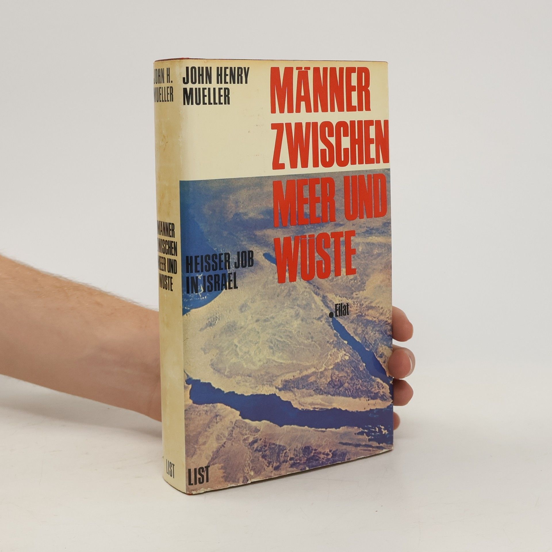 John Henry Mueller Männer zwischen Meer und Wüste