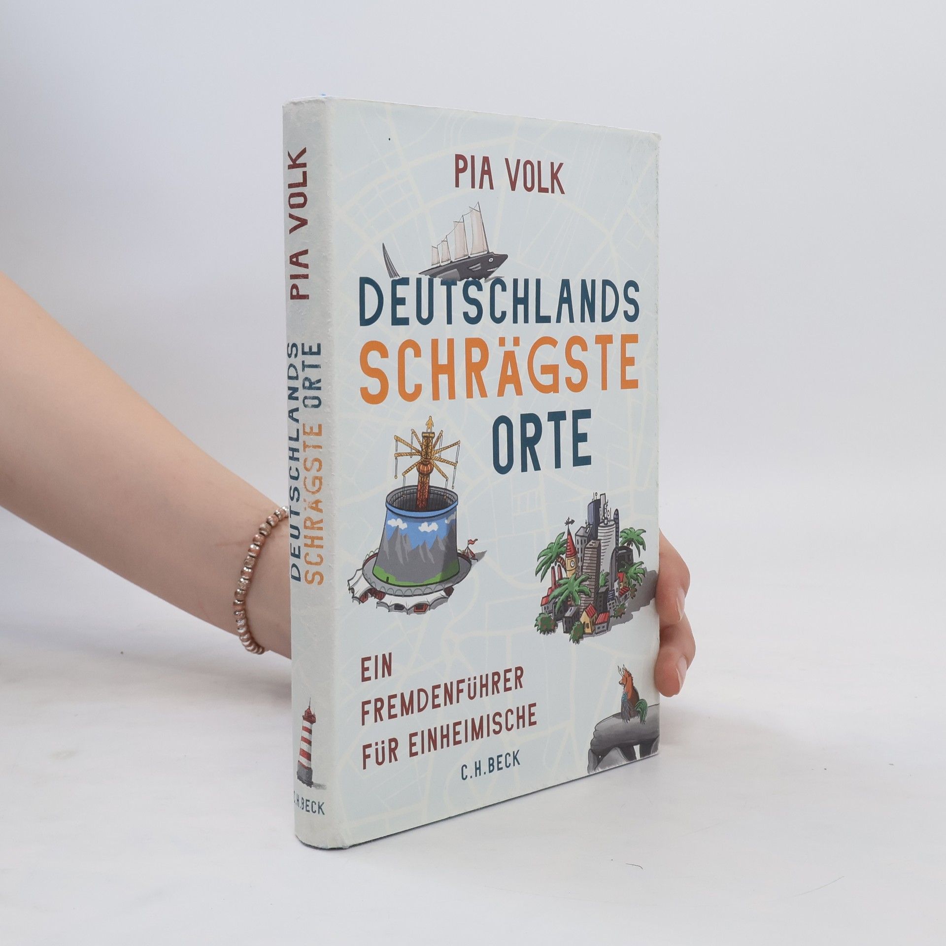 Pia Volk Deutschlands schrägste Orte