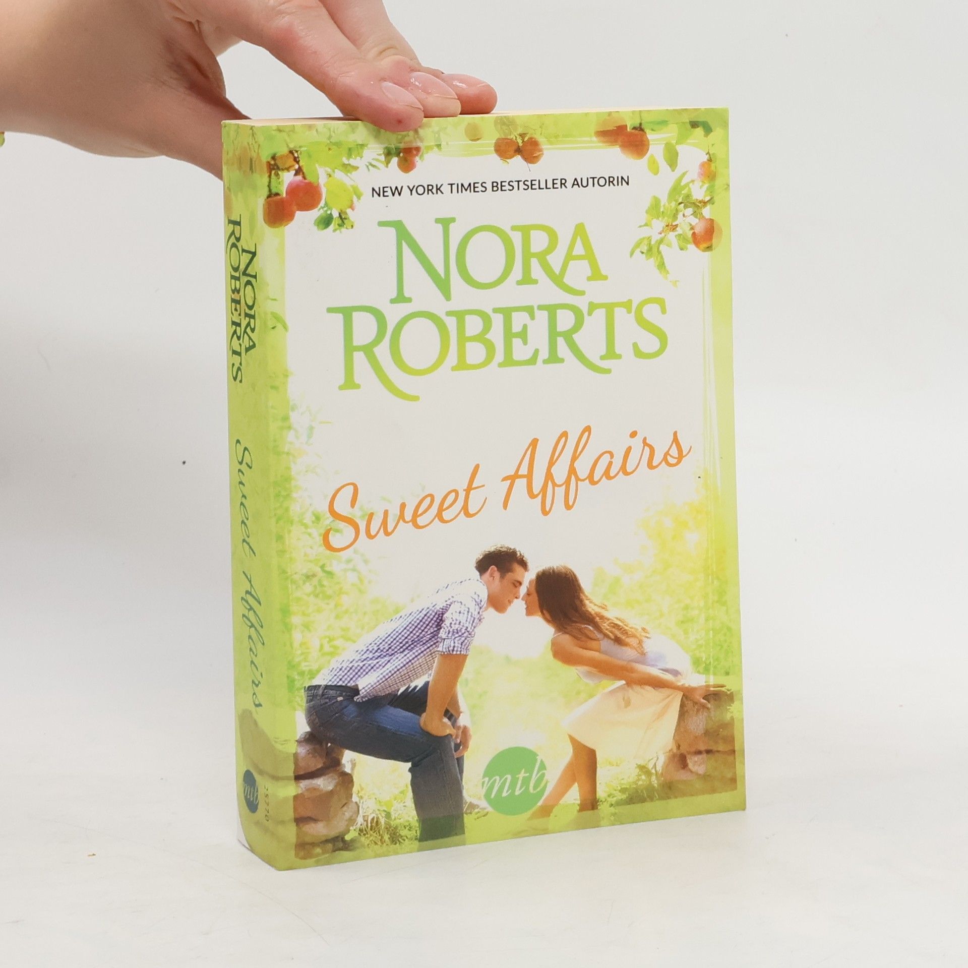 Nora Roberts Sweet affairs
