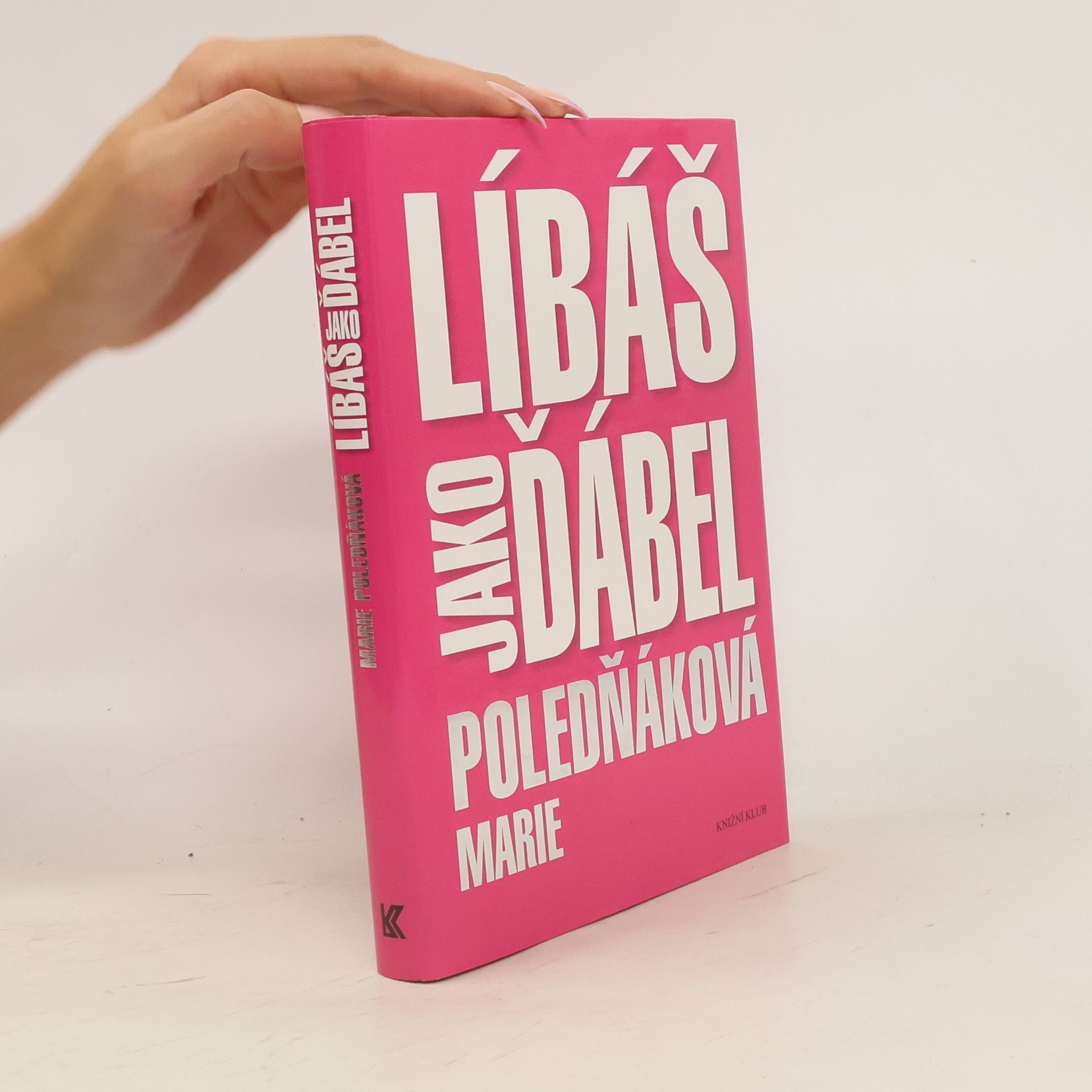 Marie Poledňáková Líbáš jako ďábel