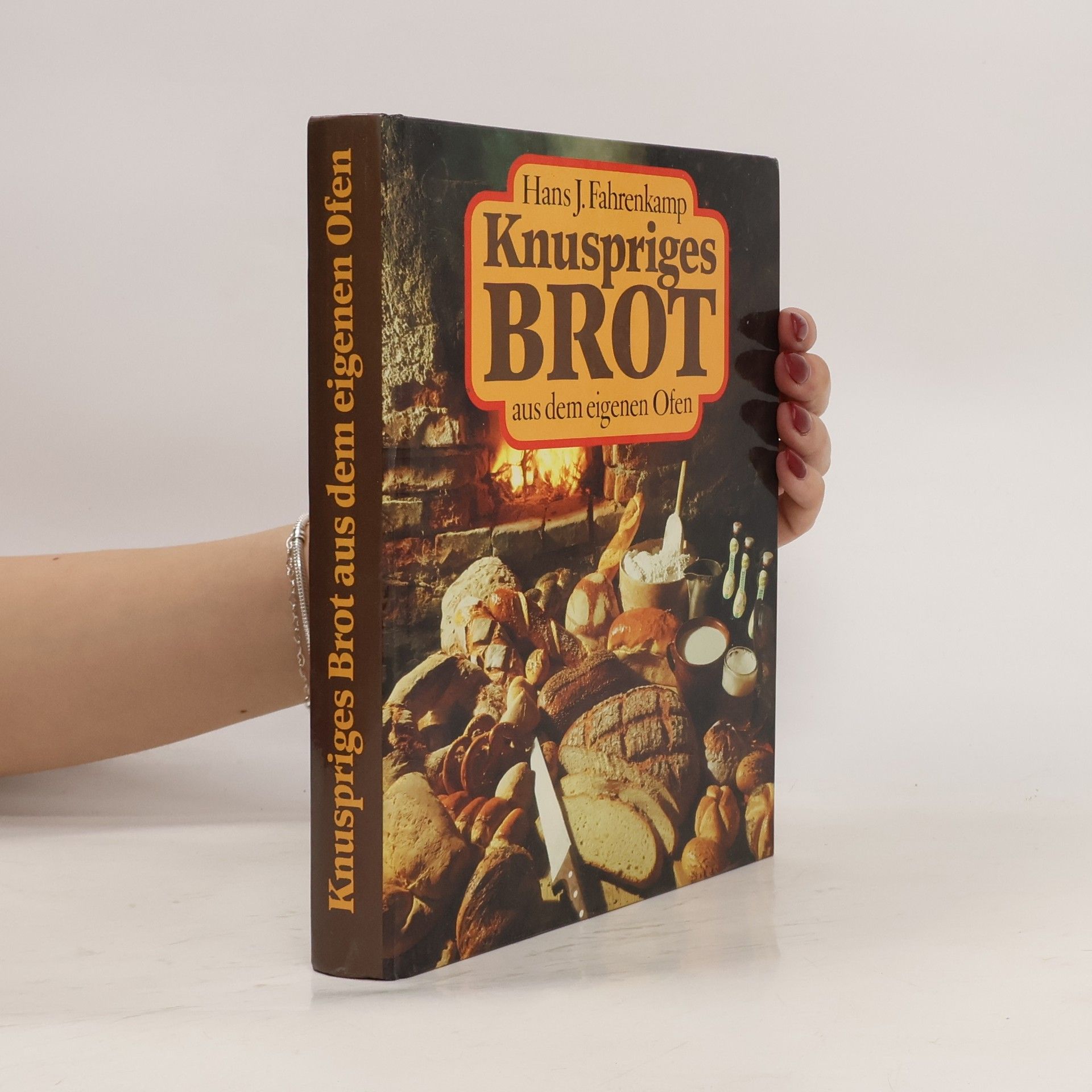 Hans J. Fahrenkamp Knuspriges Brot aus dem eigenen Ofen
