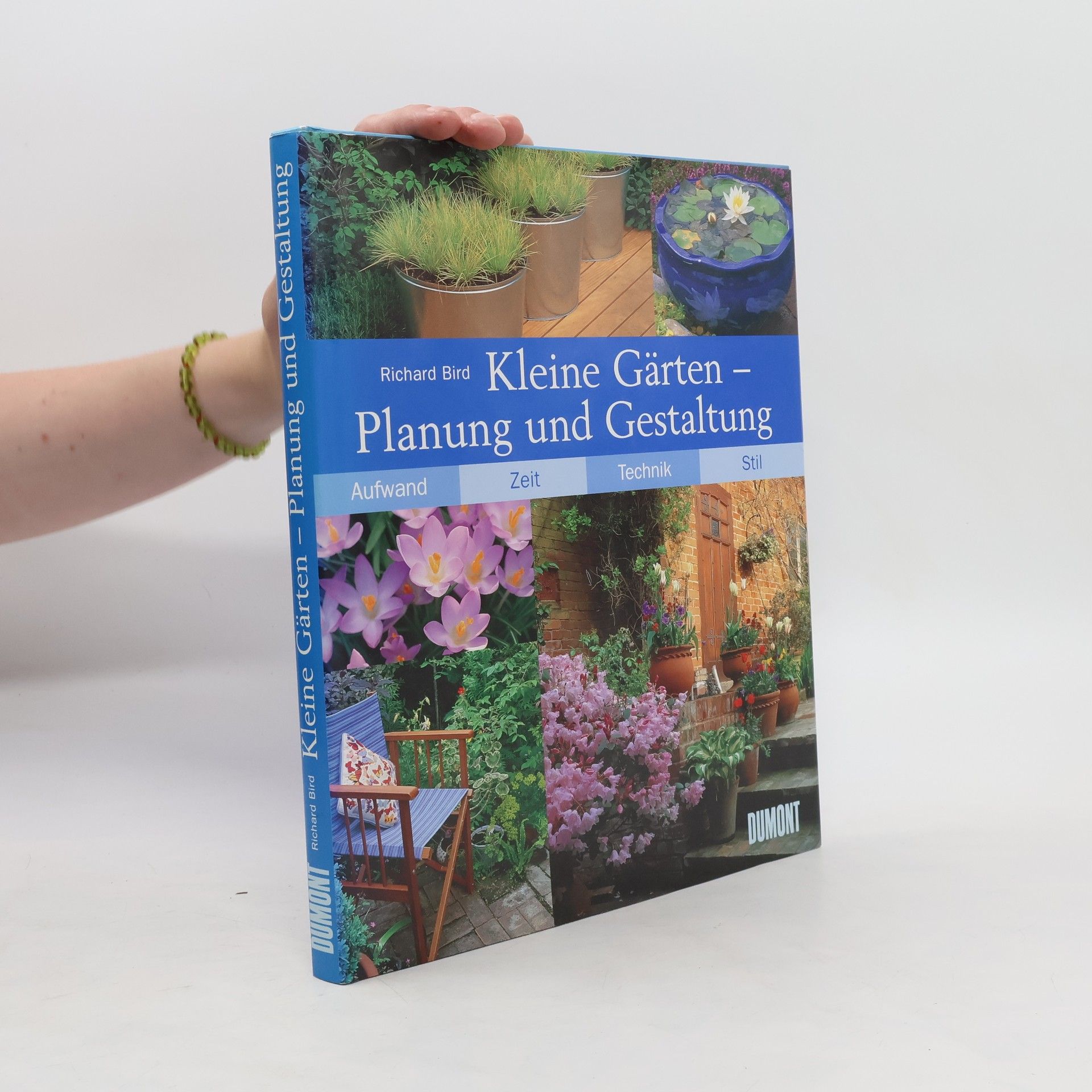 Richard Bird Kleine Gärten - Planung und Gestaltung