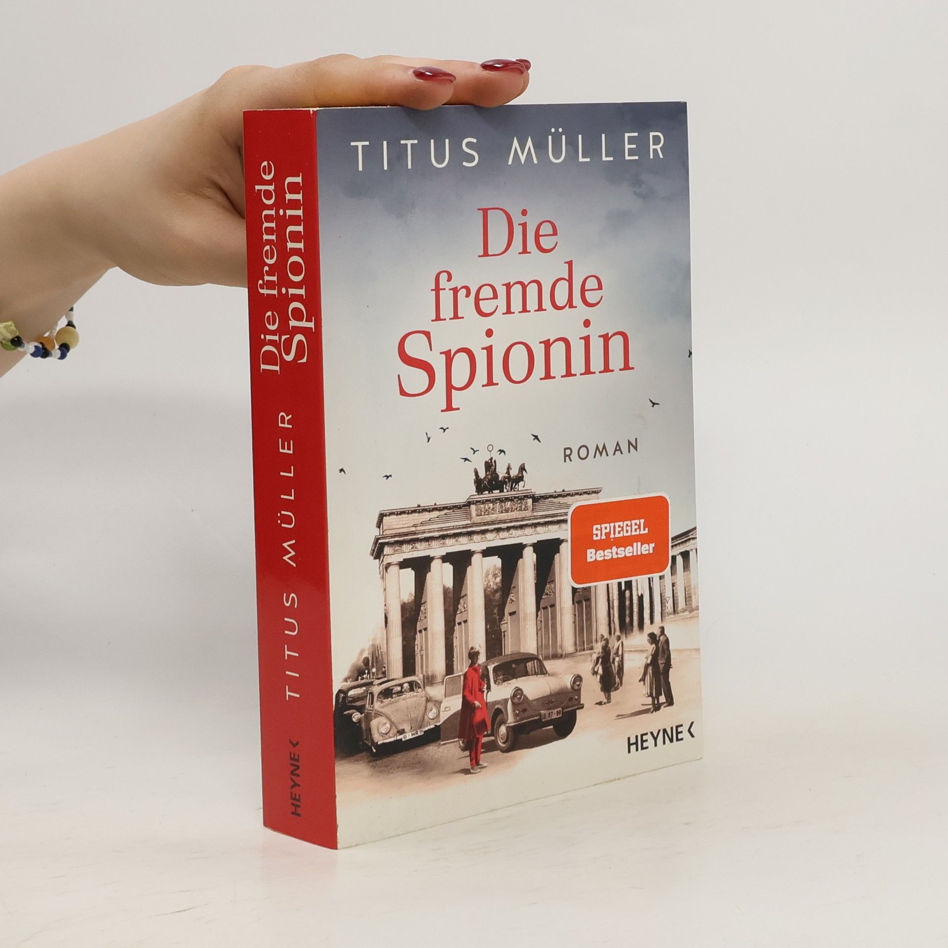 Titus Müller Die fremde Spionin