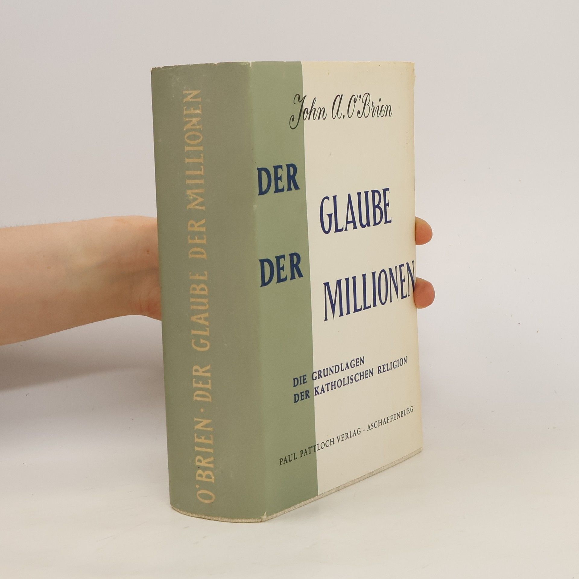 John A. O'Brien Der Glaube der Millionen
