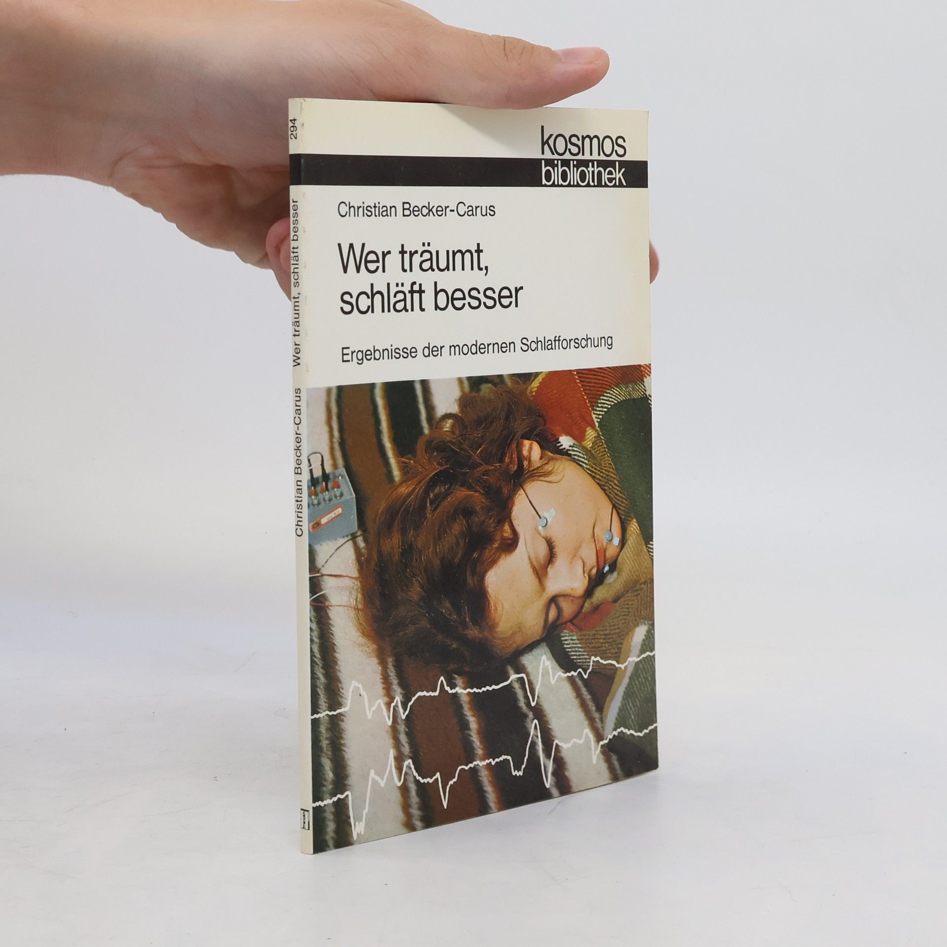 Klaus-Christian Becker Wer träumt, schläft besser