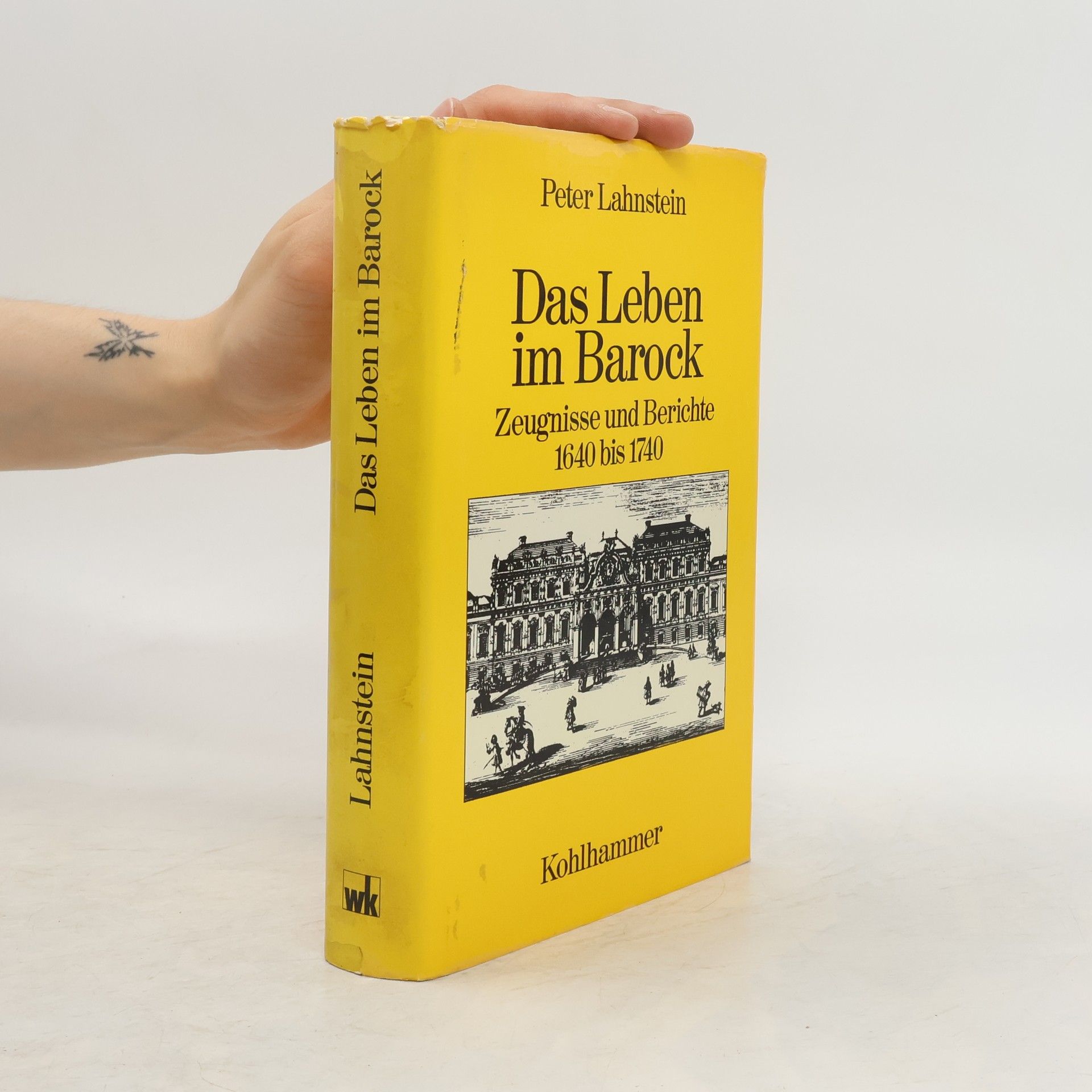 Peter Lahnstein Das Leben im Barock