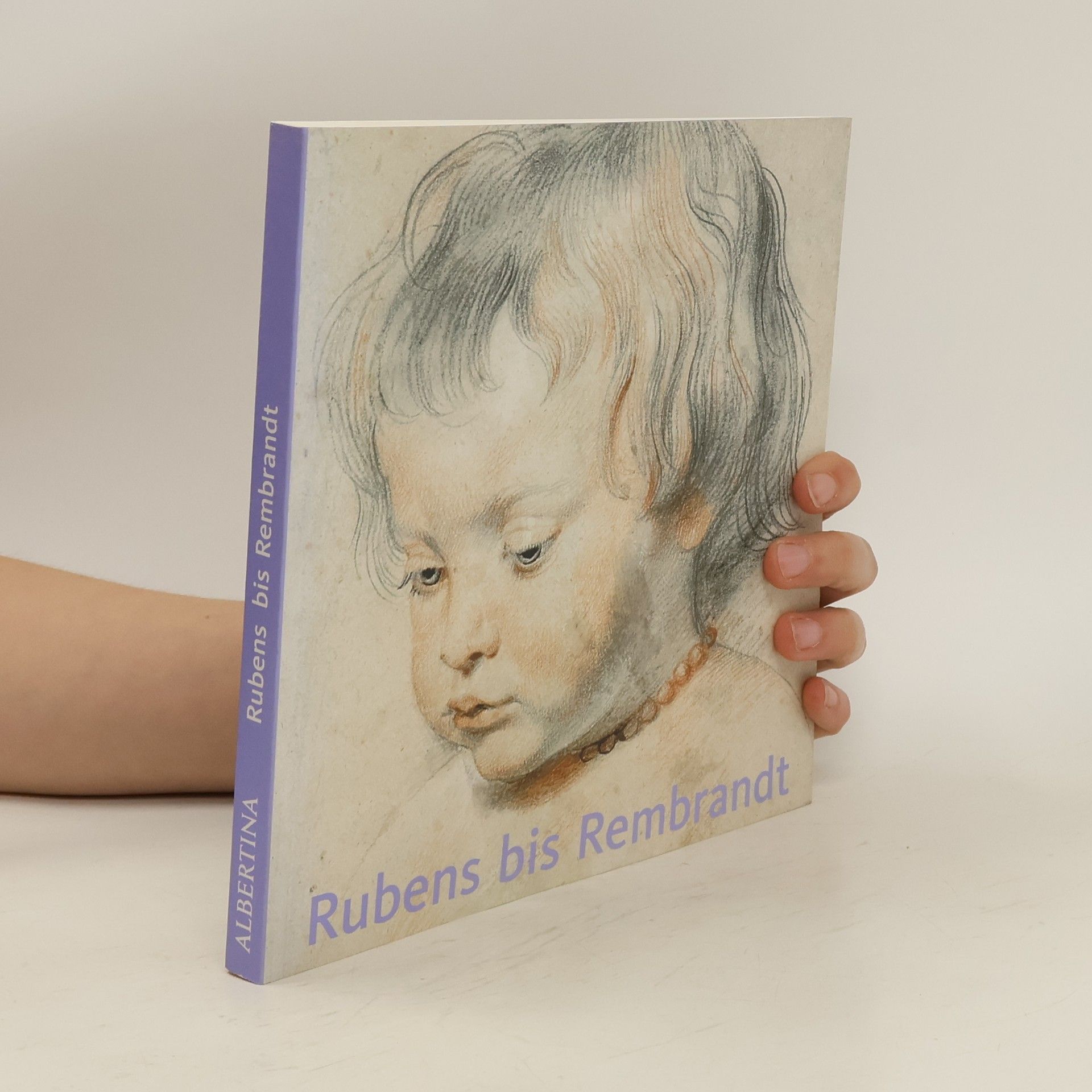 Klaus Albrecht Schröder Rubens bis Rembrandt